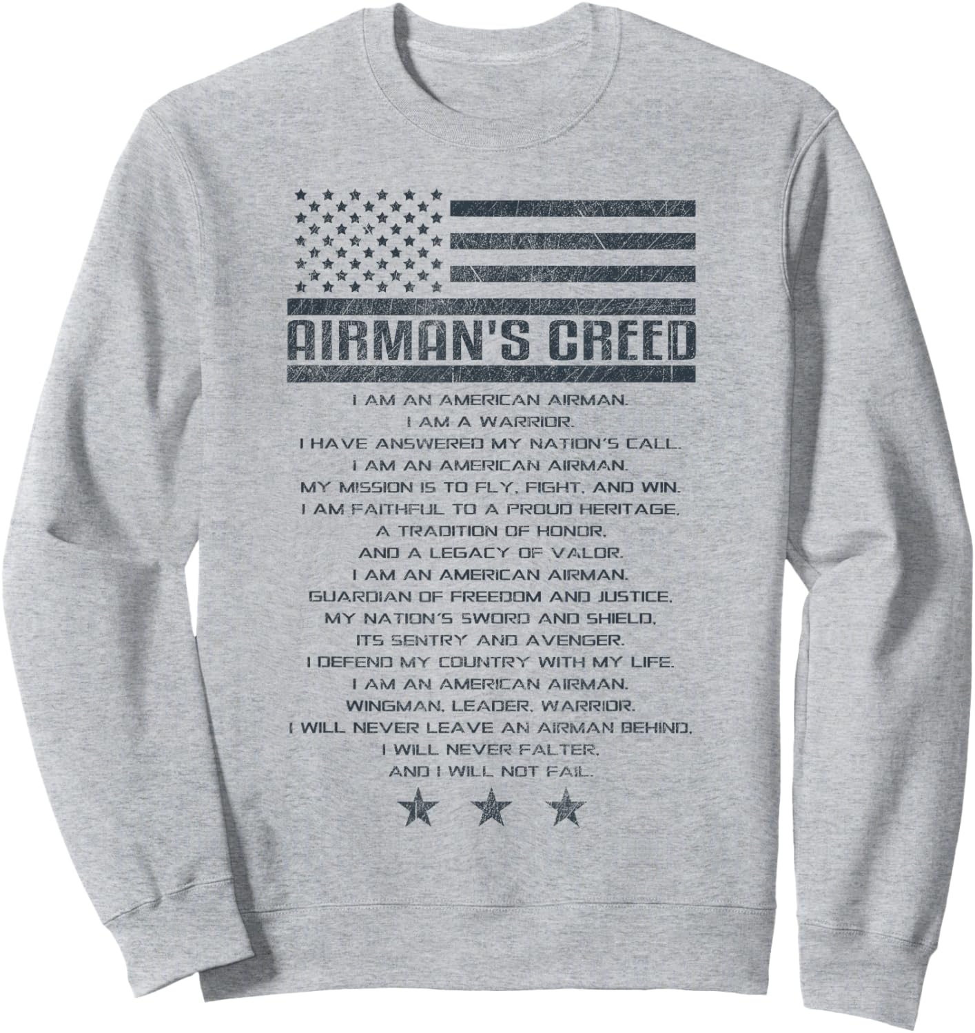 US Airman's Creed Military Ethos Air Force Code Sweatshirt - Sweatshirt | Ash