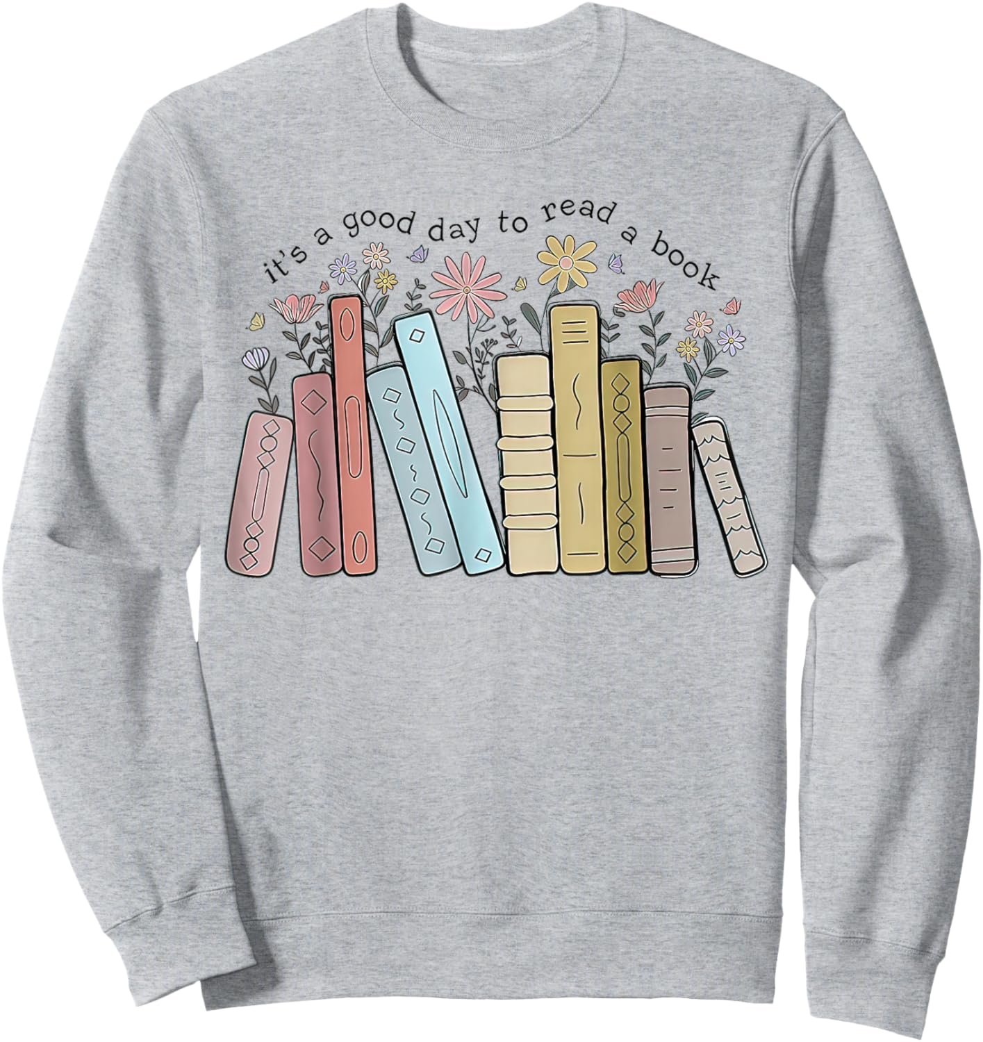 It's a good day to read a book Sweatshirt - Sweatshirt | Ash