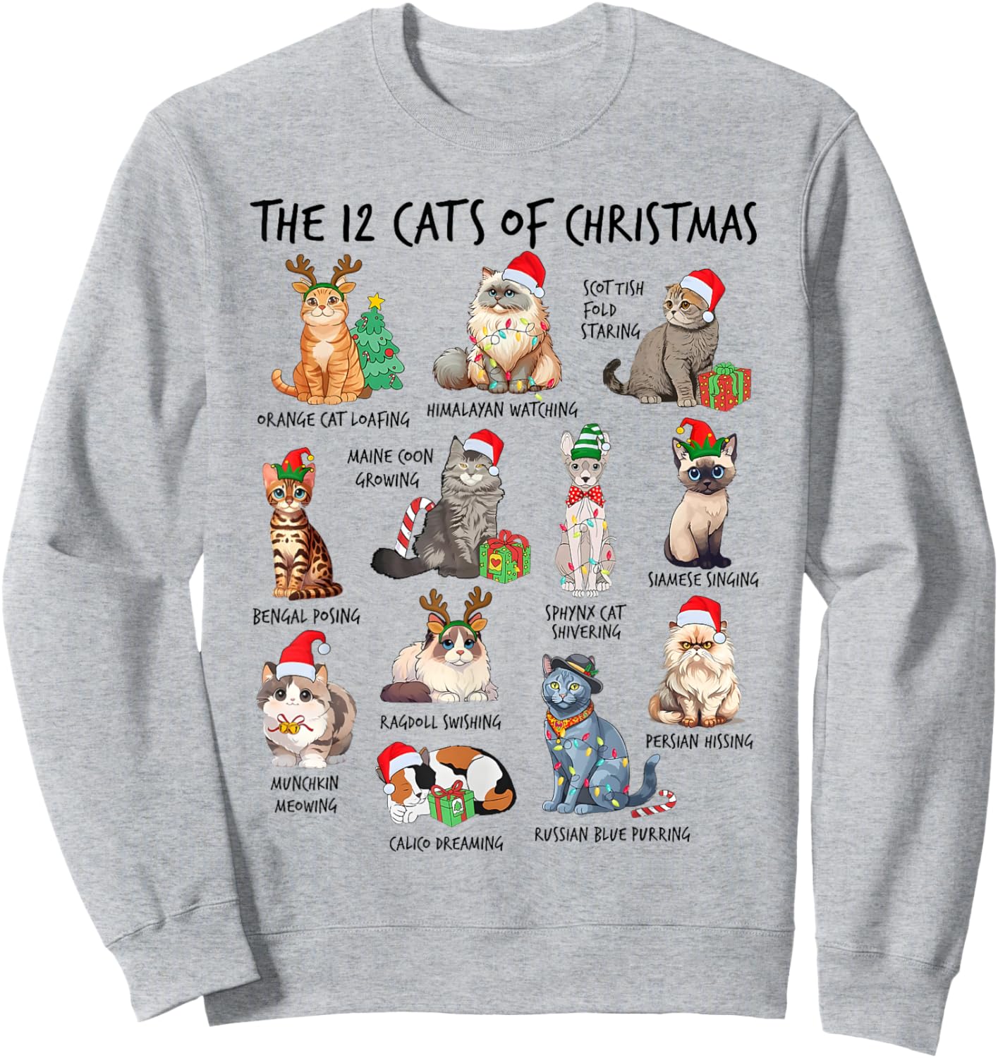 12 Cats of Christmas Funny Christmas Cat Lover Xmas Holiday Men Women Kids Sweatshirt - Sweatshirt | Ash