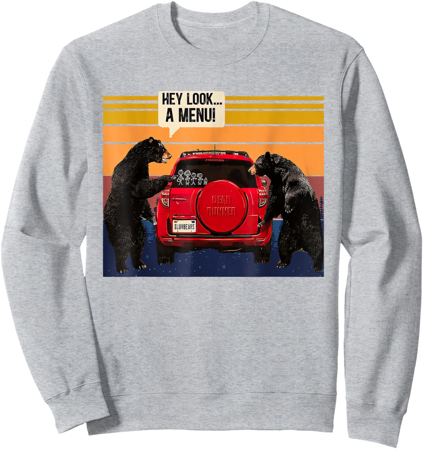 Hey Look the Menu Mountains Forest Camping Wilderness Bear Sweatshirt - Sweatshirt | Ash
