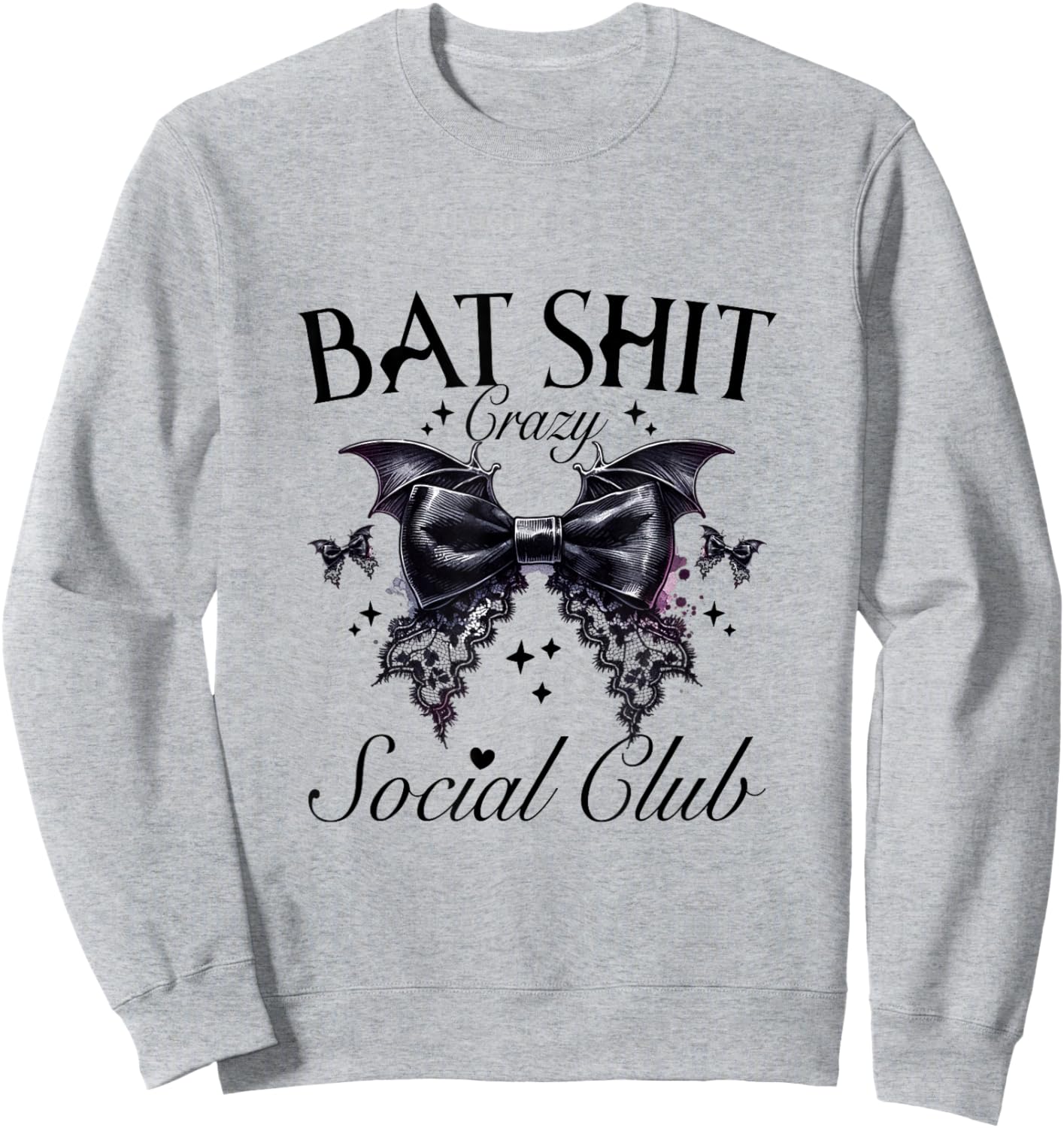 Halloween Bat Shit Crazy Social Club Funny Goth Mom Life Sweatshirt - Sweatshirt | Ash