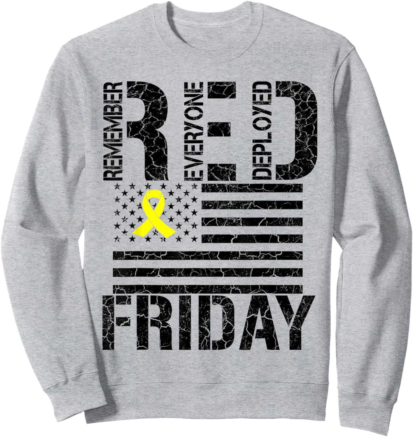 R.E.D. Remember Everyone Deployed - Red Friday Sweatshirt - Sweatshirt | Ash