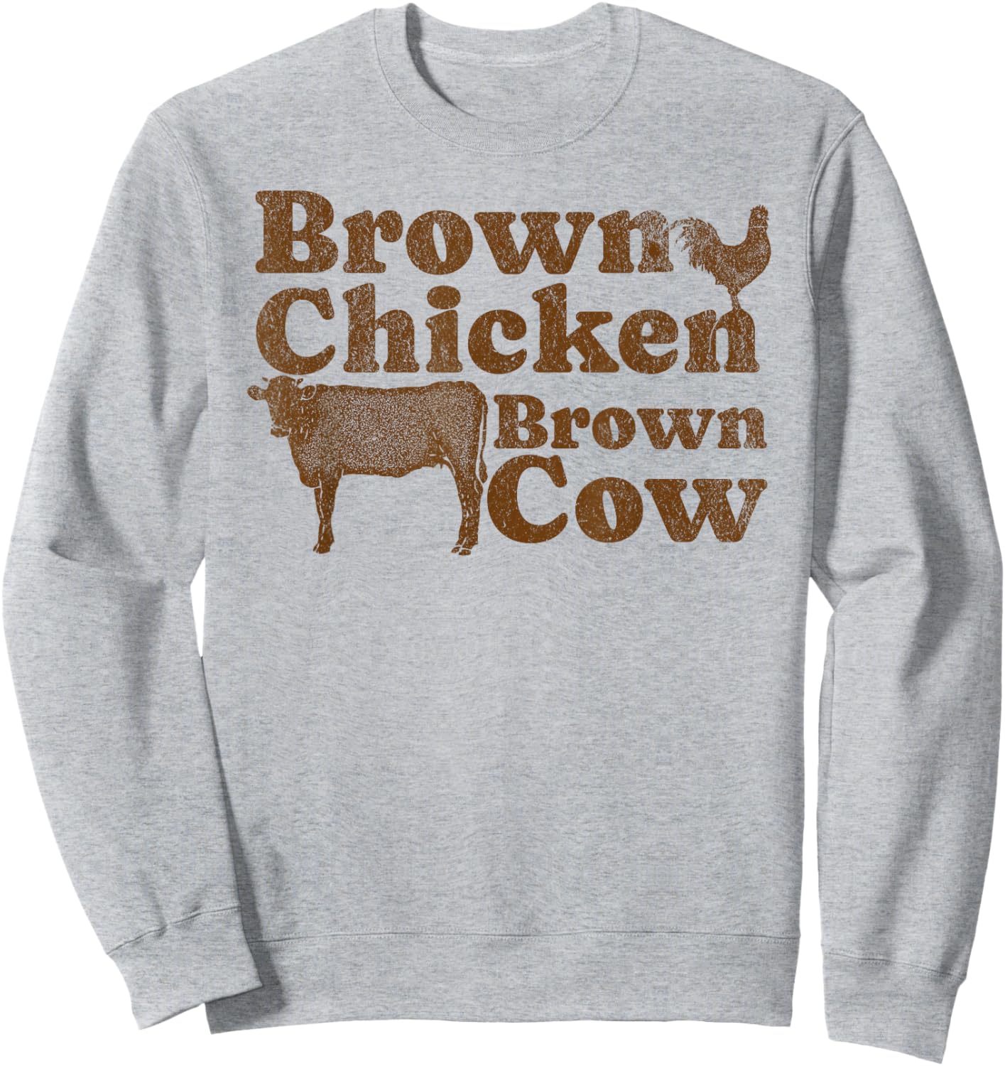 Brown Chicken Brown Cow 1970s Music Bow Chicka Wow Wow Joke Sweatshirt - Sweatshirt | Ash