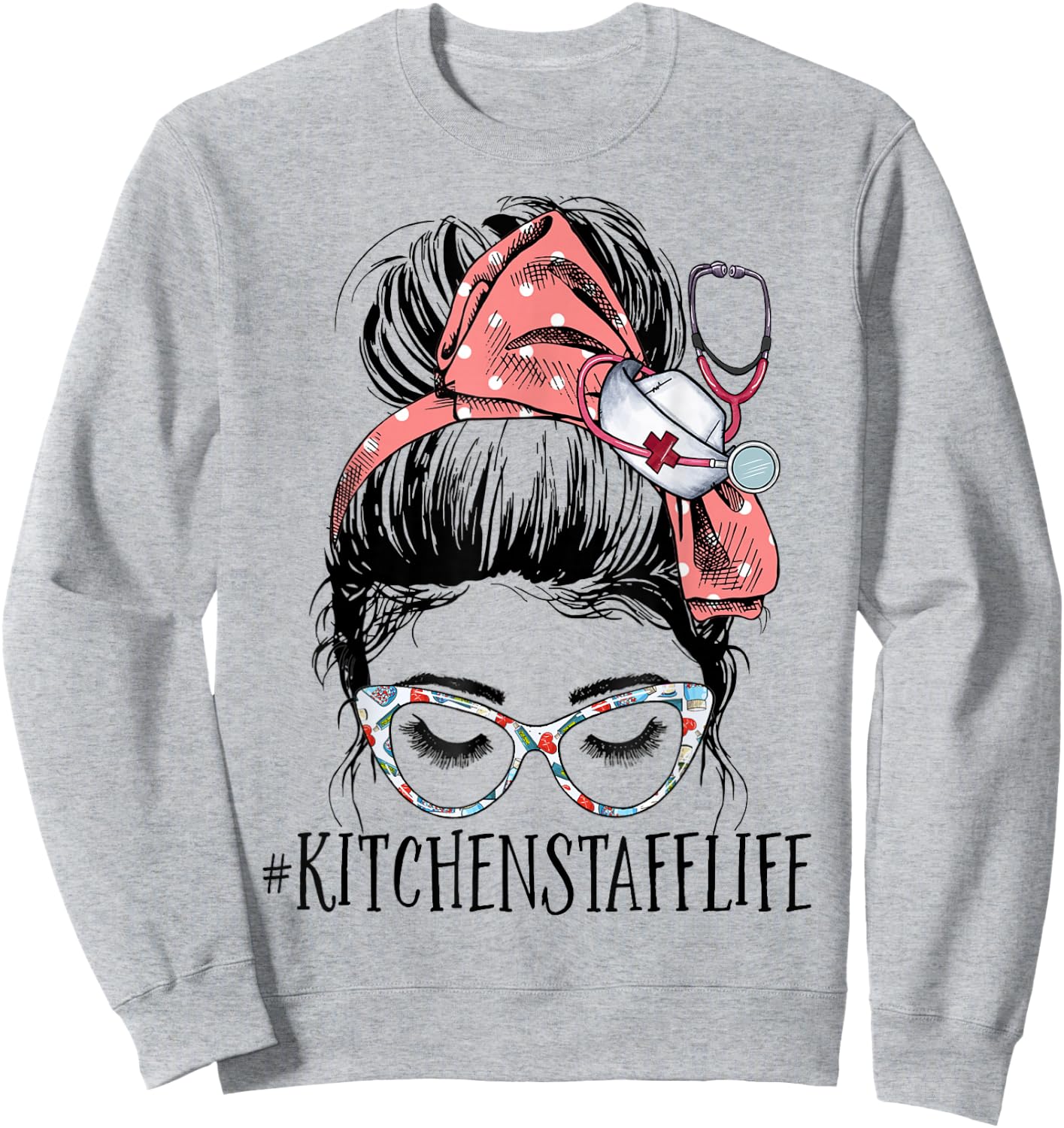 Kitchen Staff Life Messy Bun Healthcare Worker Chef Cooking Sweatshirt - Sweatshirt | Ash