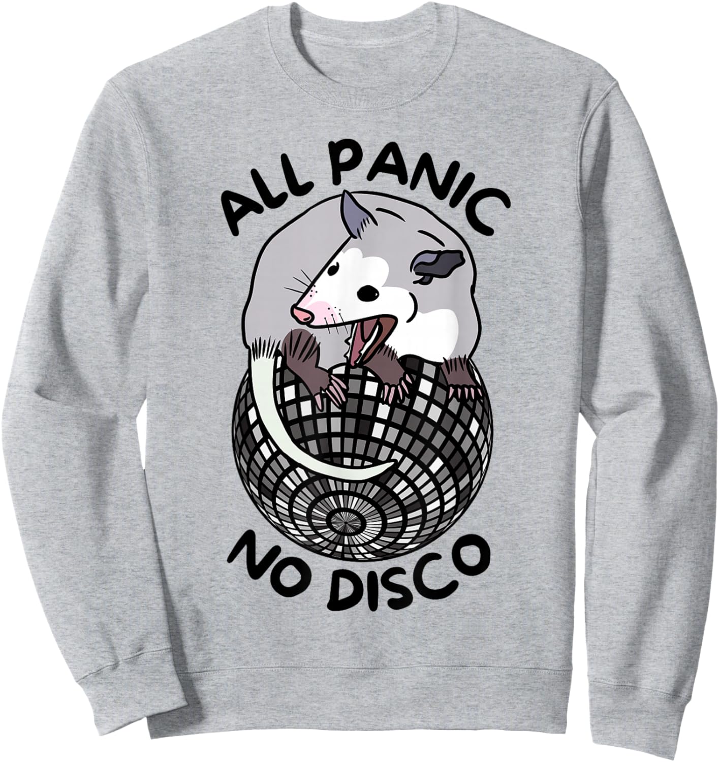 Opossum All Panic No Disco Funny Screaming Street Trash Cat Sweatshirt - Sweatshirt | Ash
