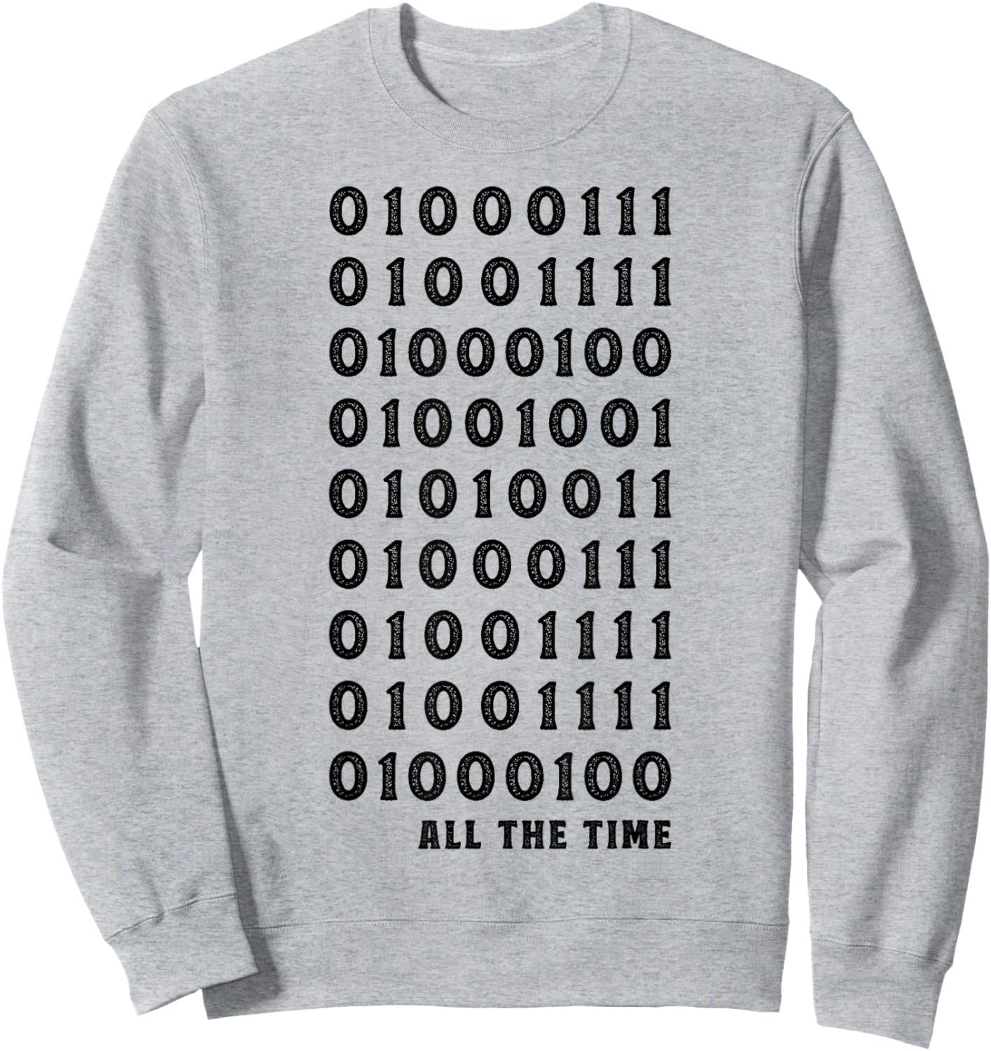 God Is Good Binary Code Christian Computer Programming Geek Sweatshirt - Sweatshirt | Ash