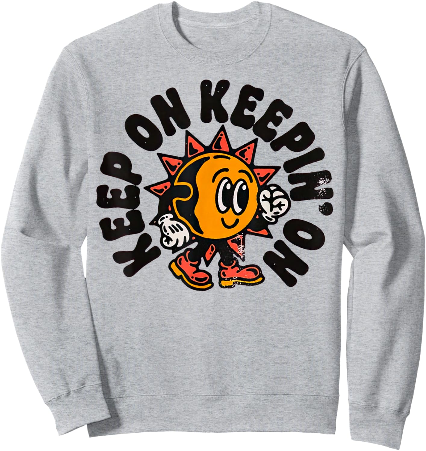 Front Keep On Keepin On Sweatshirt - Sweatshirt | Ash