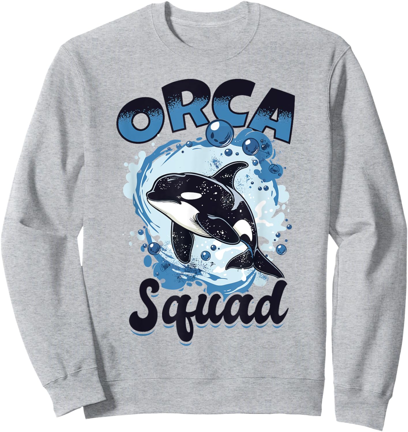 Funny Orca Animal Orca Squad Sweatshirt - Sweatshirt | Ash