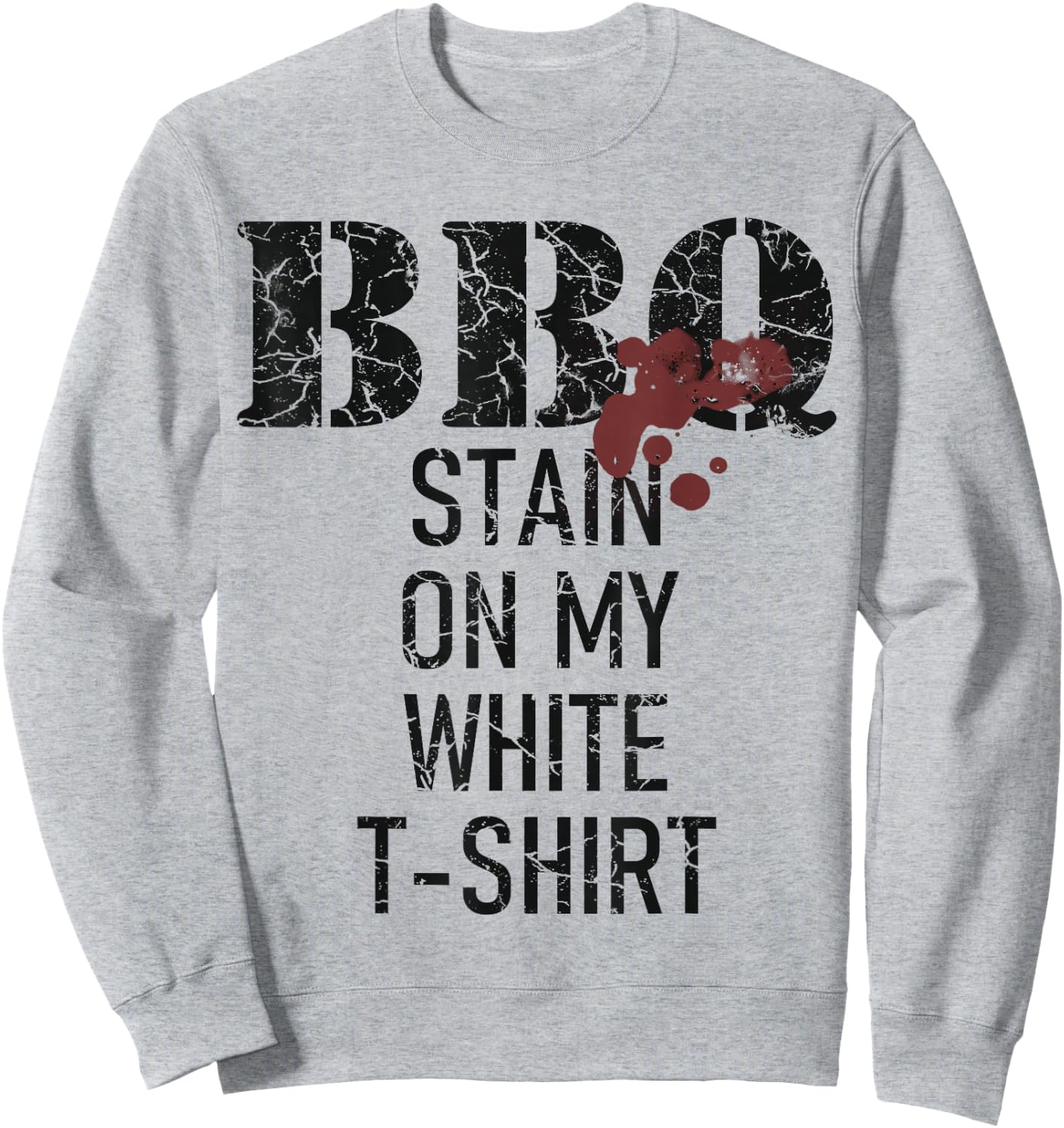 Barbecue stain on my white Sweatshirt - Sweatshirt | Ash