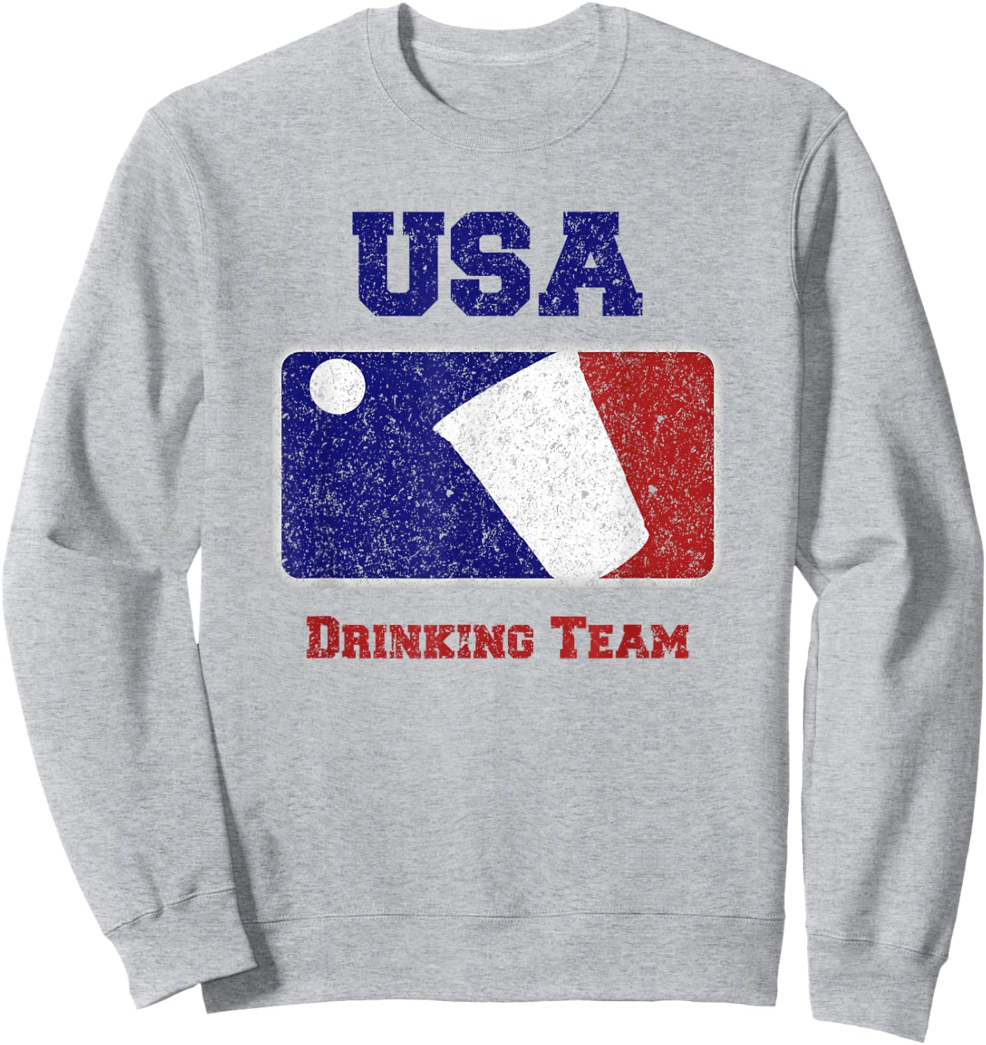 USA Drinking Team Party Beer Pong Game Distressed Retro Sweatshirt - Sweatshirt | Ash