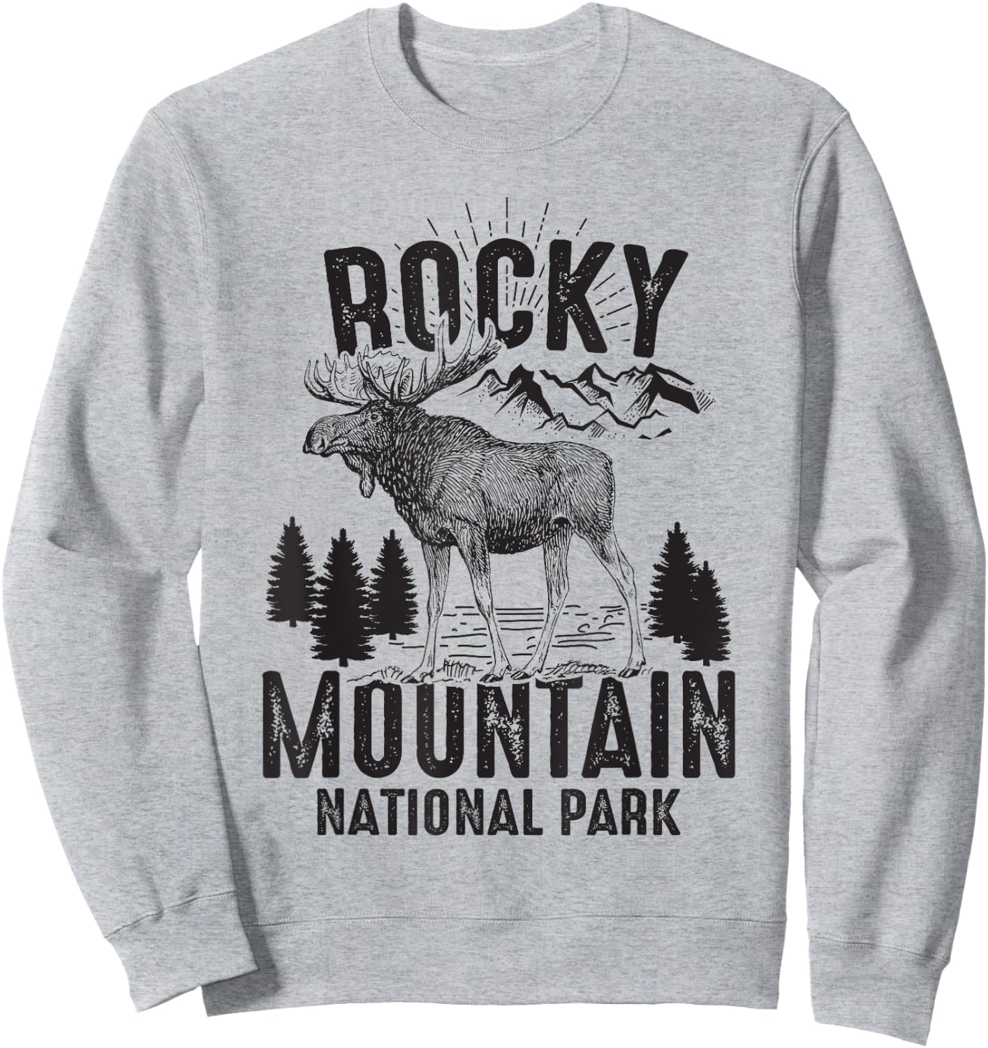 Rocky Mountains National Park Funny Moose Lover Gift Sweatshirt - Sweatshirt | Ash
