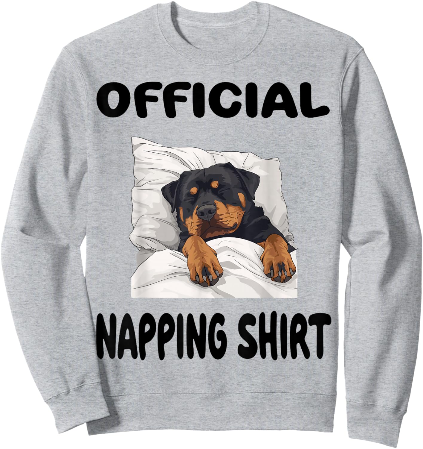 Rottweiler Rottie Dog Pajamas Nightgown Official Napping Sweatshirt - Sweatshirt | Ash