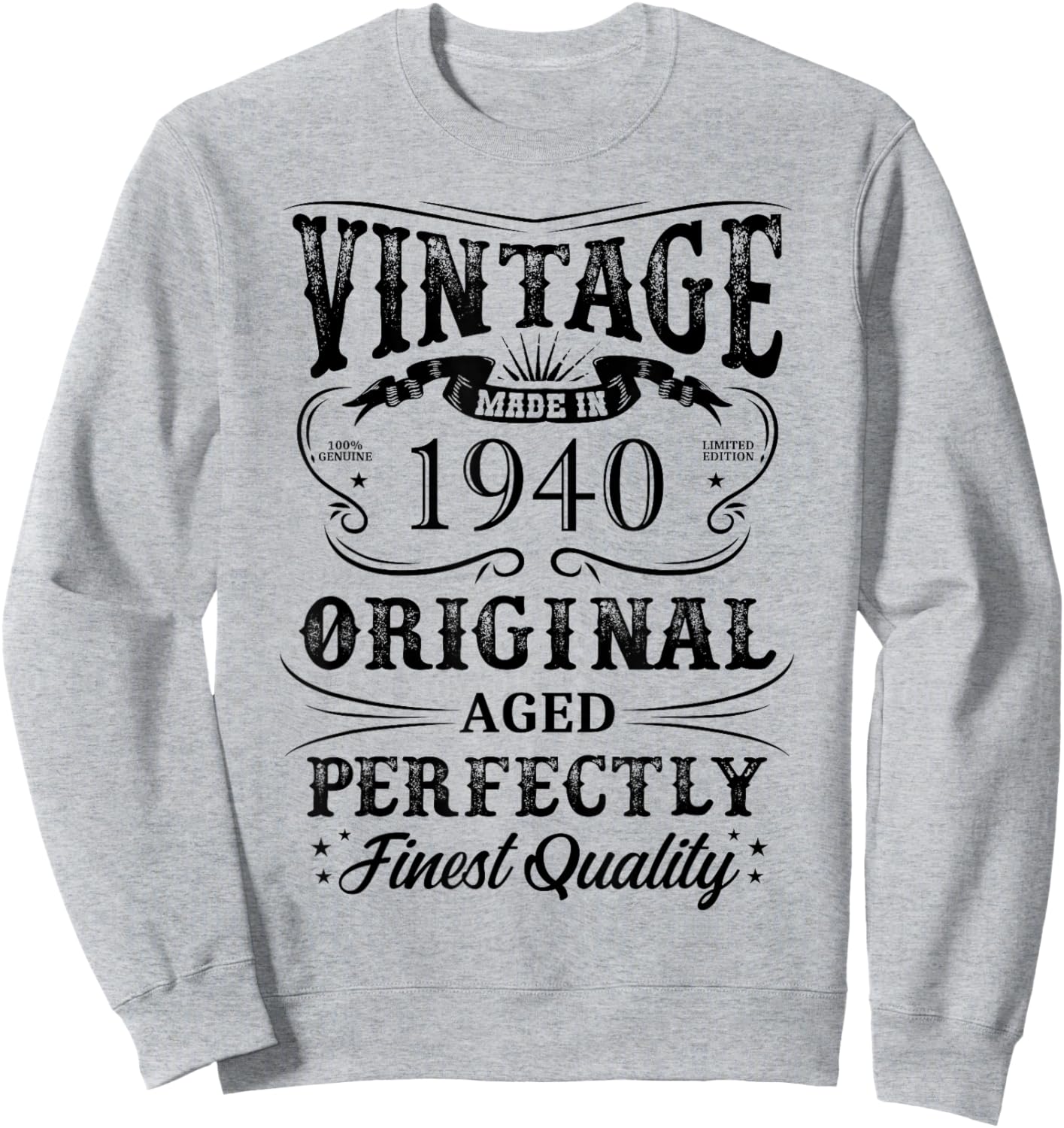 1940 Original Birth Year Vintage Made In 1940 Sweatshirt - Sweatshirt | Ash