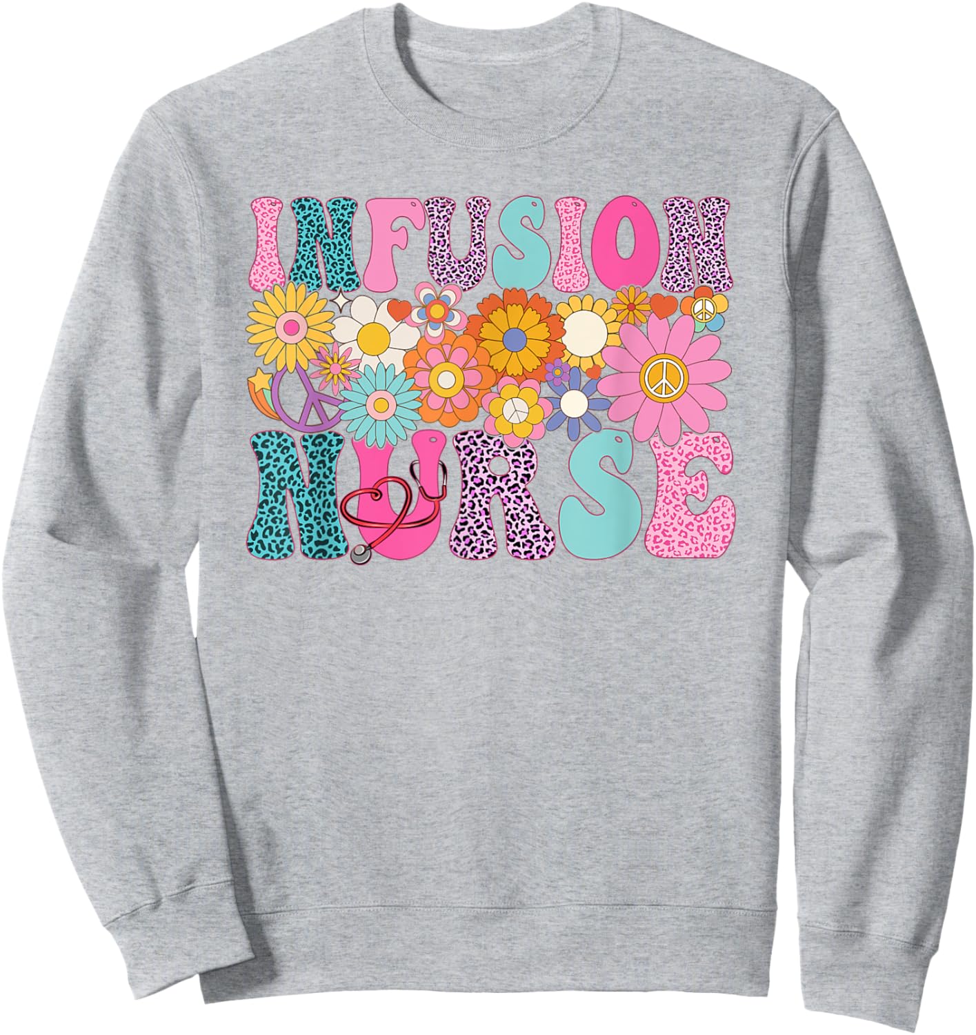 Infusion Nurse Week Groovy Appreciation Day Sweatshirt - Sweatshirt | Ash