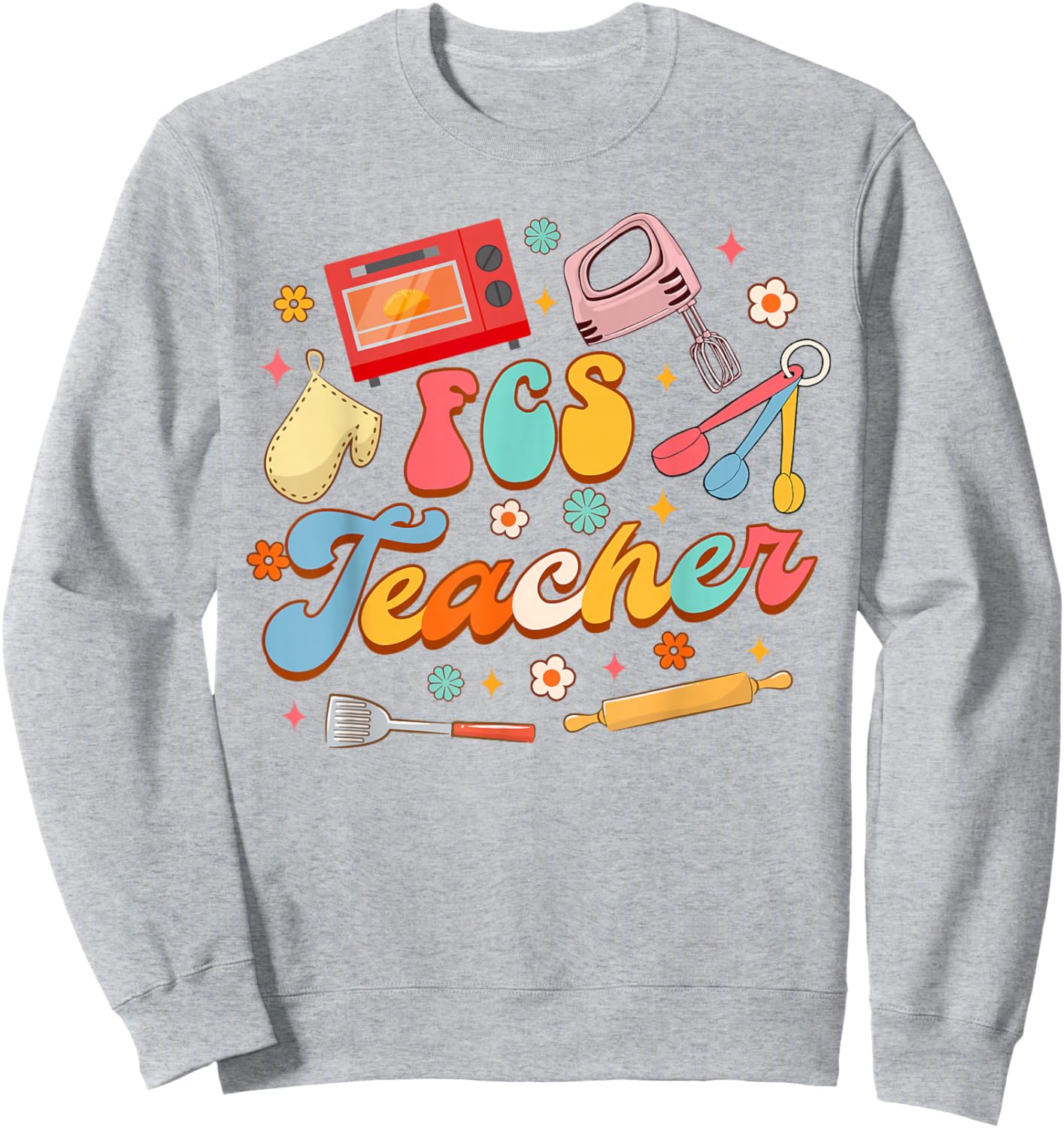 FCS Family Consumer Science Home Economics FCS Teacher Men Women Girls Kids Sweatshirt - Sweatshirt | Ash