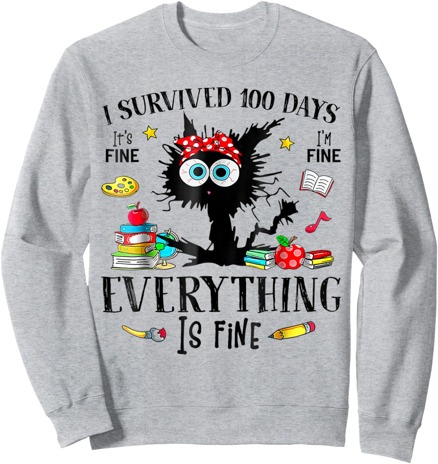 I Survived 100 Days Of School Teacher & Kids Funny Cat Sweatshirt - Sweatshirt | Ash