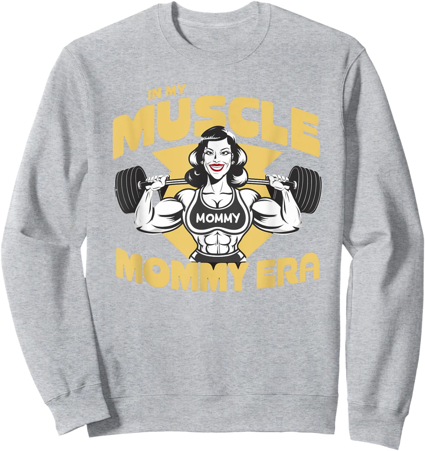In My Muscle Mommy Era Retro Weightlifting Muscle Mommy Sweatshirt - Sweatshirt | Ash