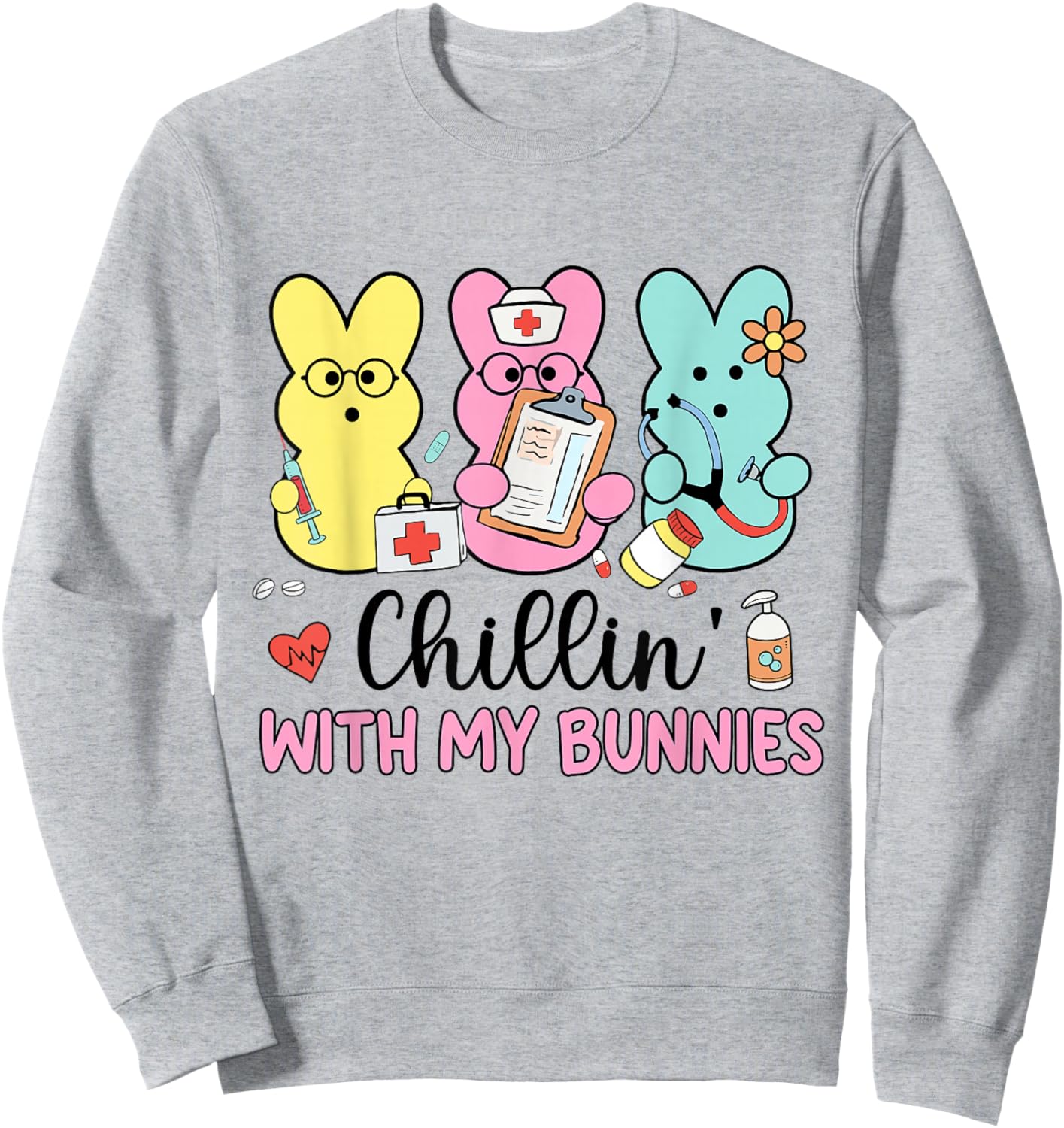 Chillin With My Bunnies Stethoscope Scrub Nurse Easter Day Sweatshirt - Sweatshirt | Ash