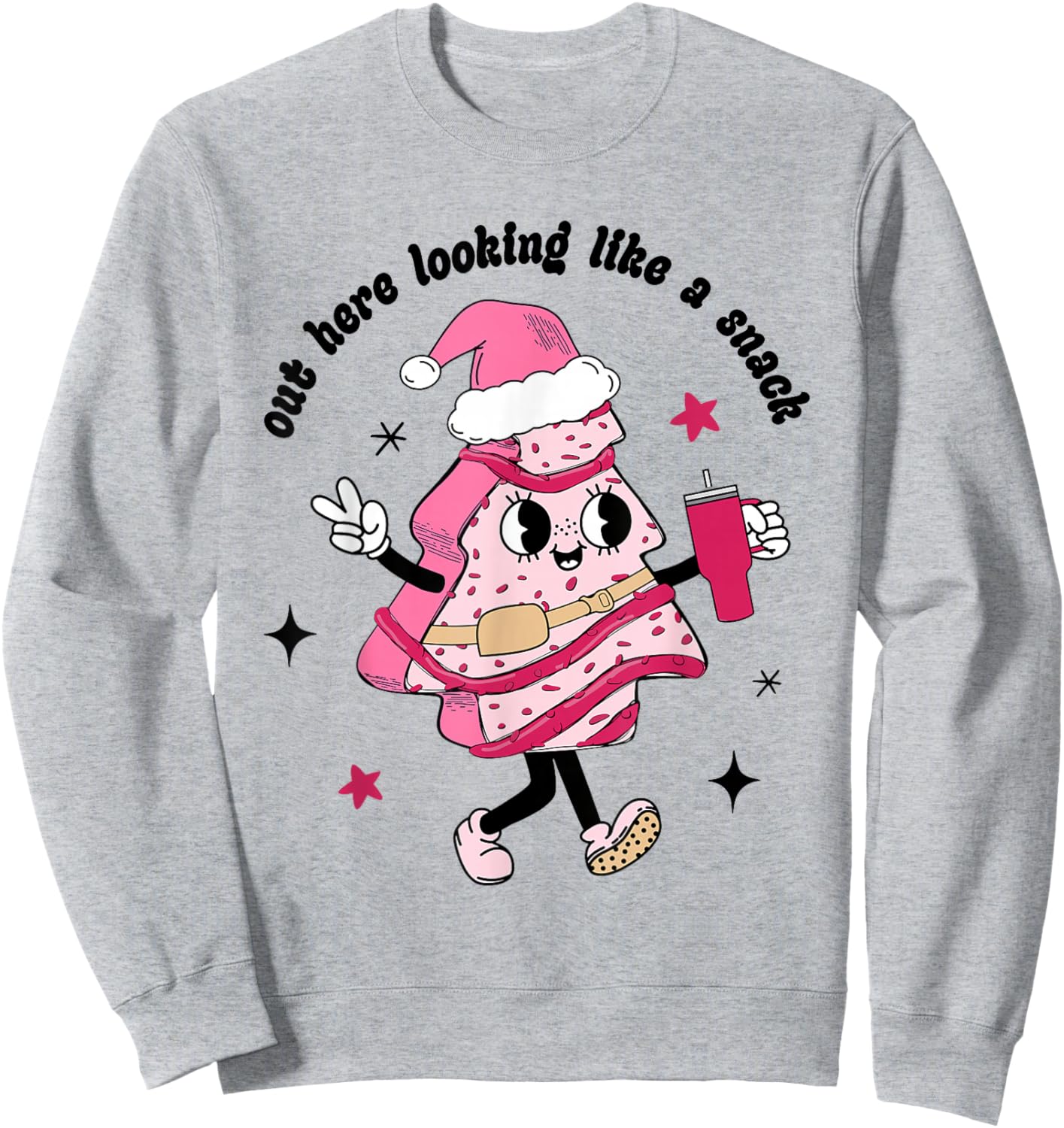 Funny Out Here Lookin Like A Snack Pink Style Xmas Tree Cake Sweatshirt - Sweatshirt | Ash