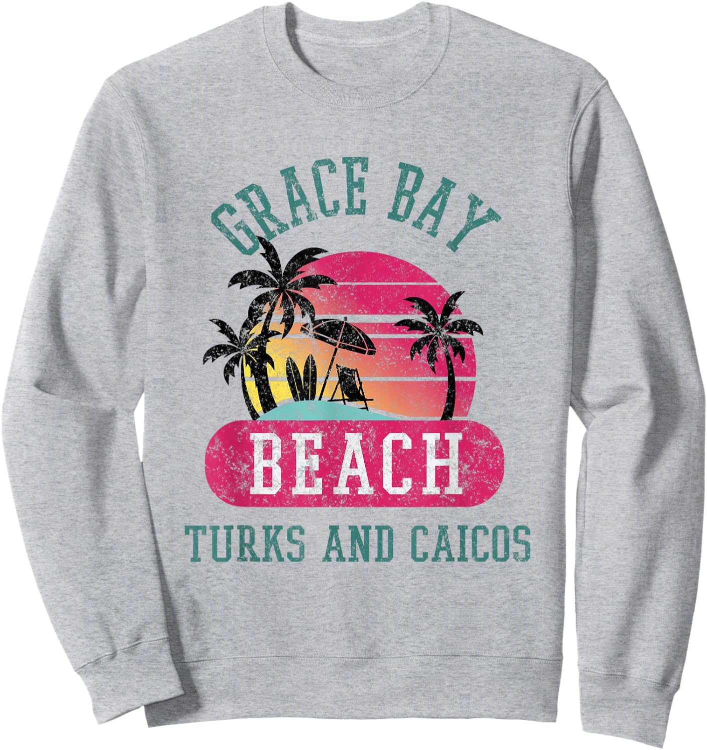 Retro Cool Distressed Grace Bay Beach Turks & Caicos Island Men Women Sweatshirt - Sweatshirt | Ash
