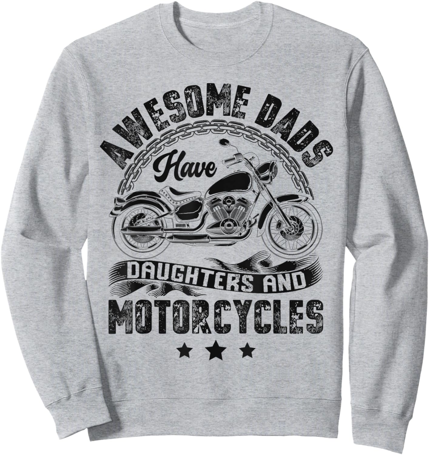 Awesome Dads Have Daughters And Motorcycle Biker Dad Father Sweatshirt - Sweatshirt | Ash