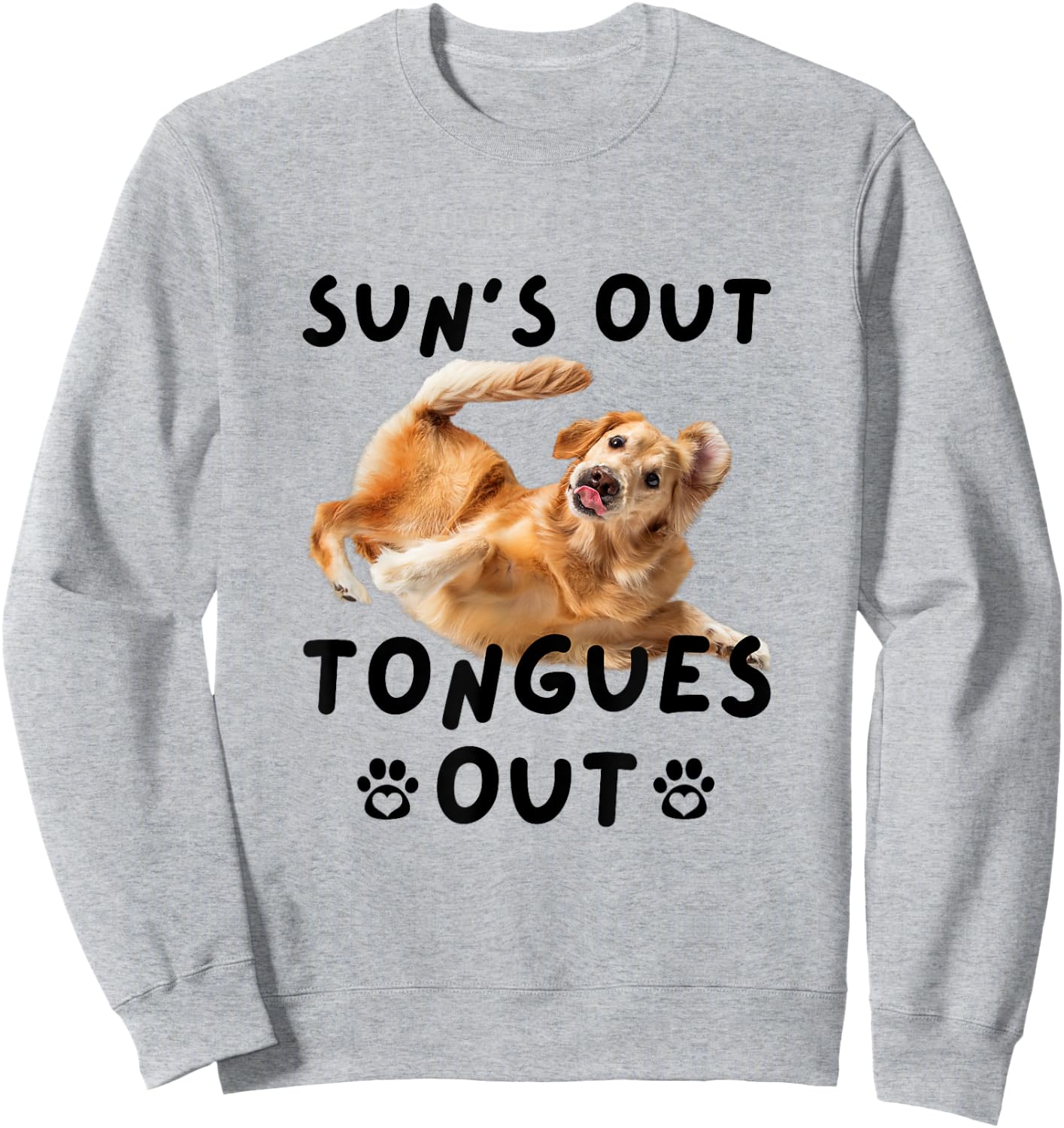 Sun's Out Tongue's Out Funny Dogs and Pet Owners Sweatshirt - Sweatshirt | Ash
