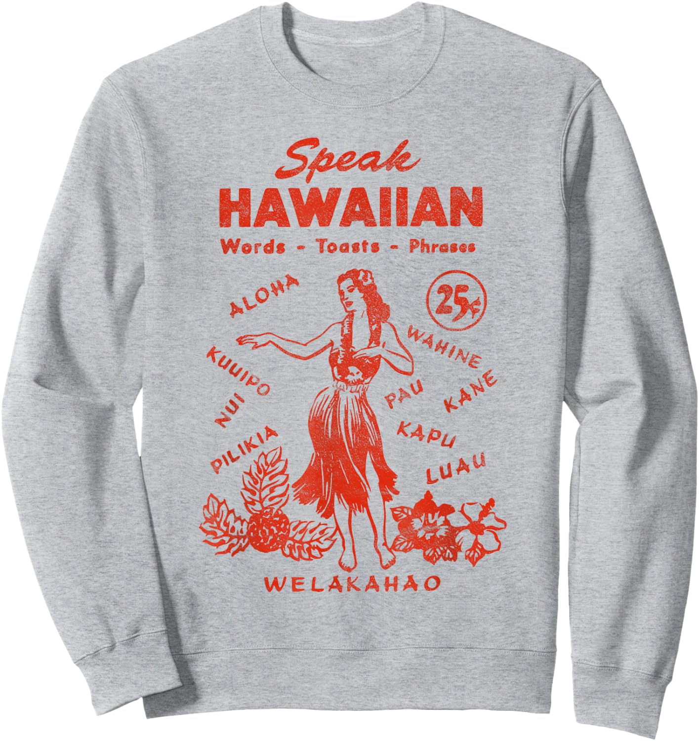 Funny Hawaii Phrasebook 50s Tiki Style Sweatshirt - Sweatshirt | Ash