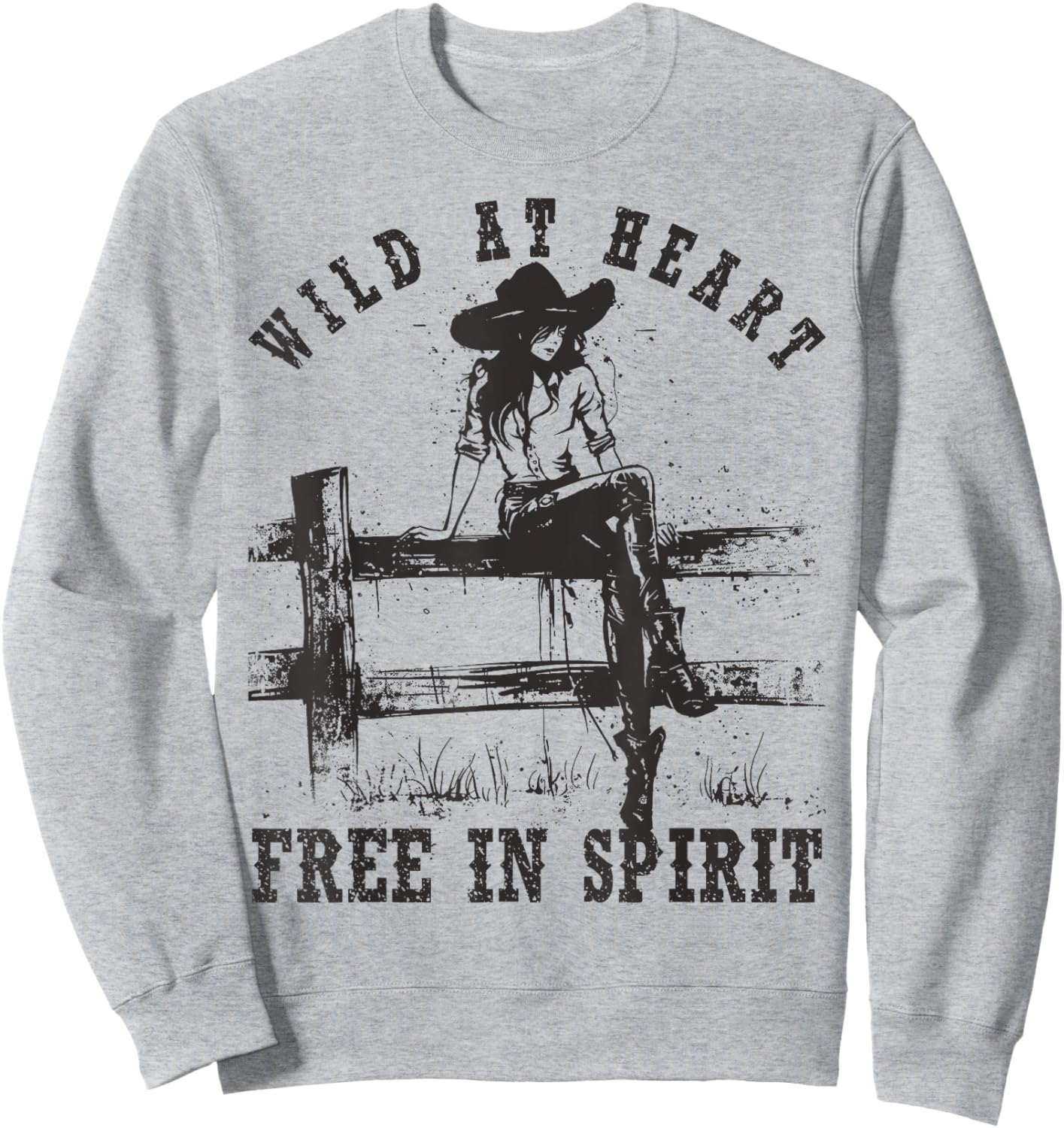 Wild at Heart Free in Spirit Cowgirl Vintage Western Sweatshirt - Sweatshirt | Ash