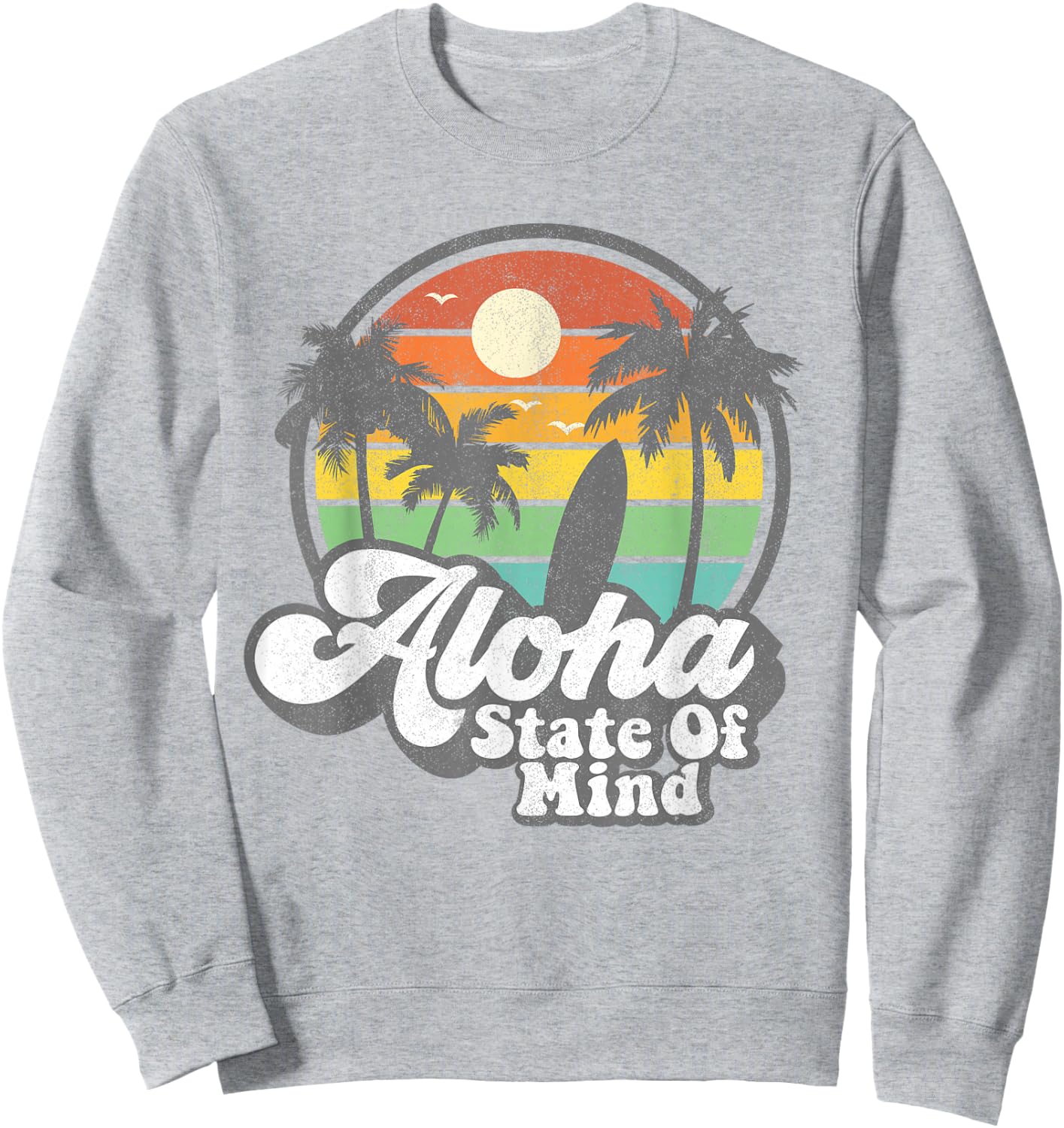 Vintage Hawaii Aloha State Hawaiian Beach Surfing Surf Gift Sweatshirt - Sweatshirt | Ash