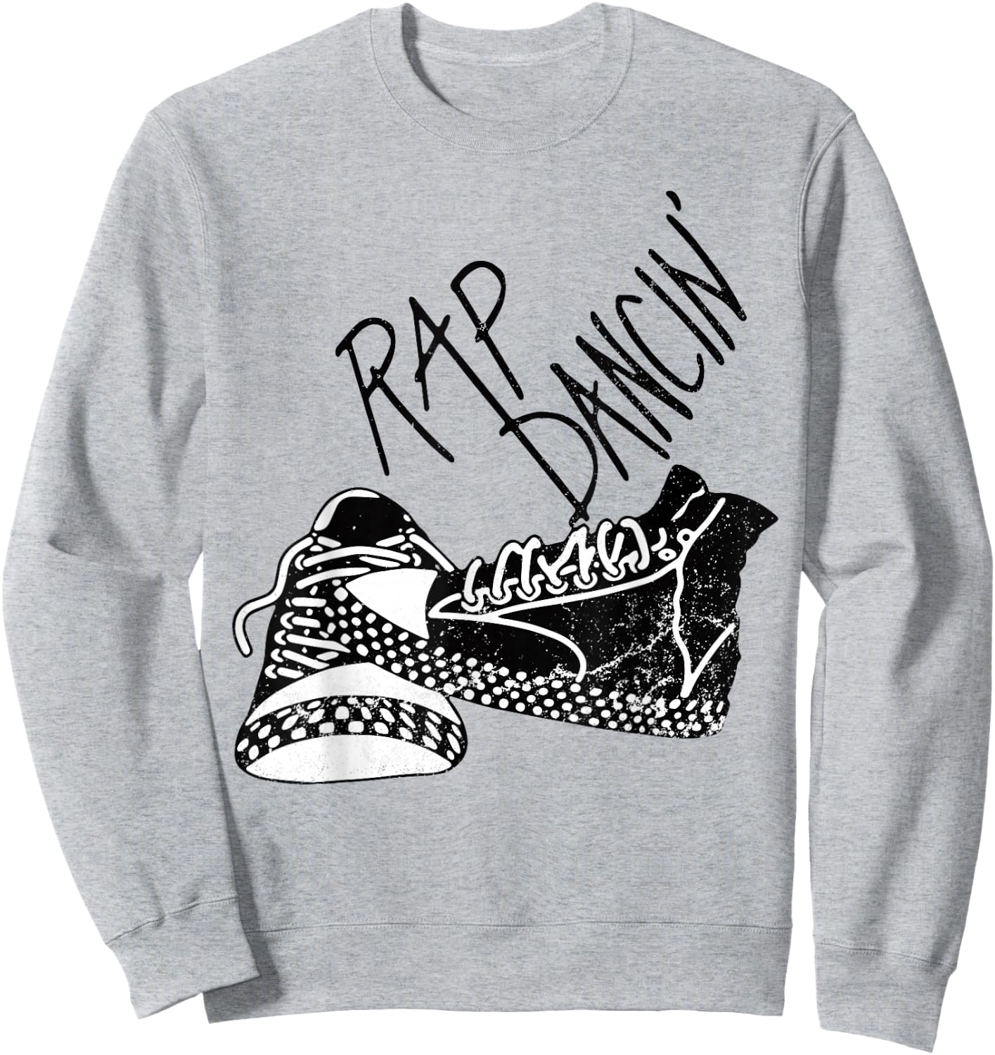Rap Dancin Shirt Sweatshirt - Sweatshirt | Ash
