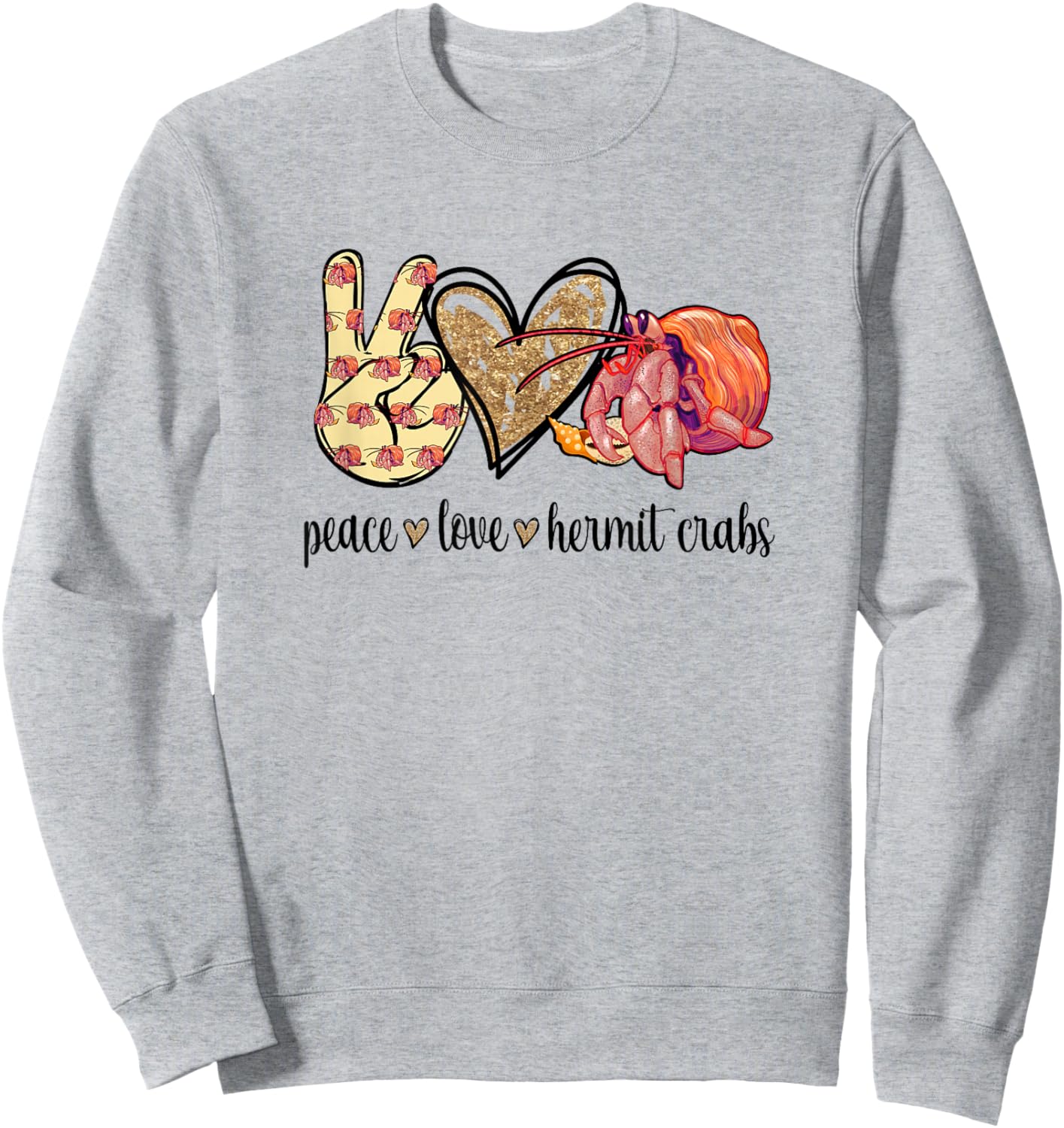 Peace Love Pet Hermit Crab Lover Sweatshirt - Sweatshirt | Ash