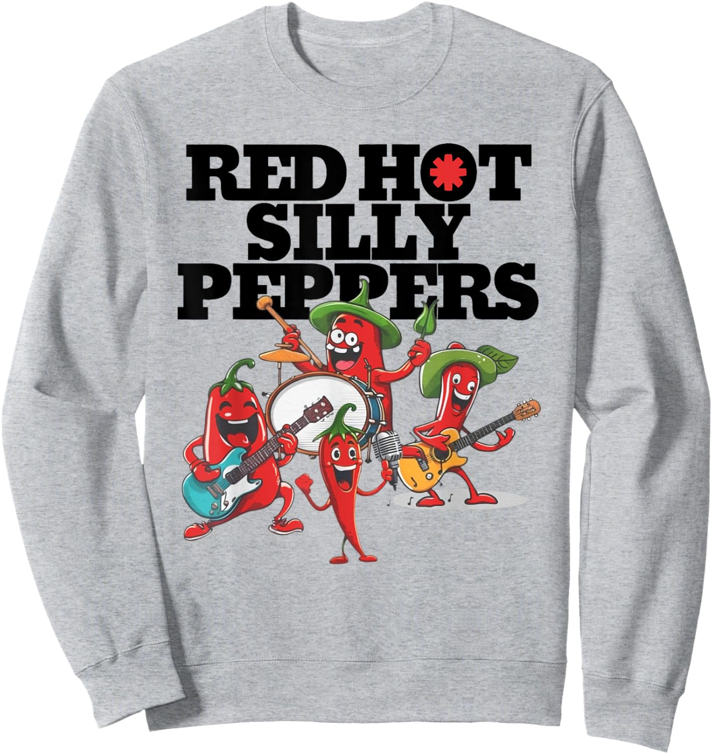 Red Hot Silly Peppers Funny Parody Cute Chilli Music Band Sweatshirt - Sweatshirt | Ash