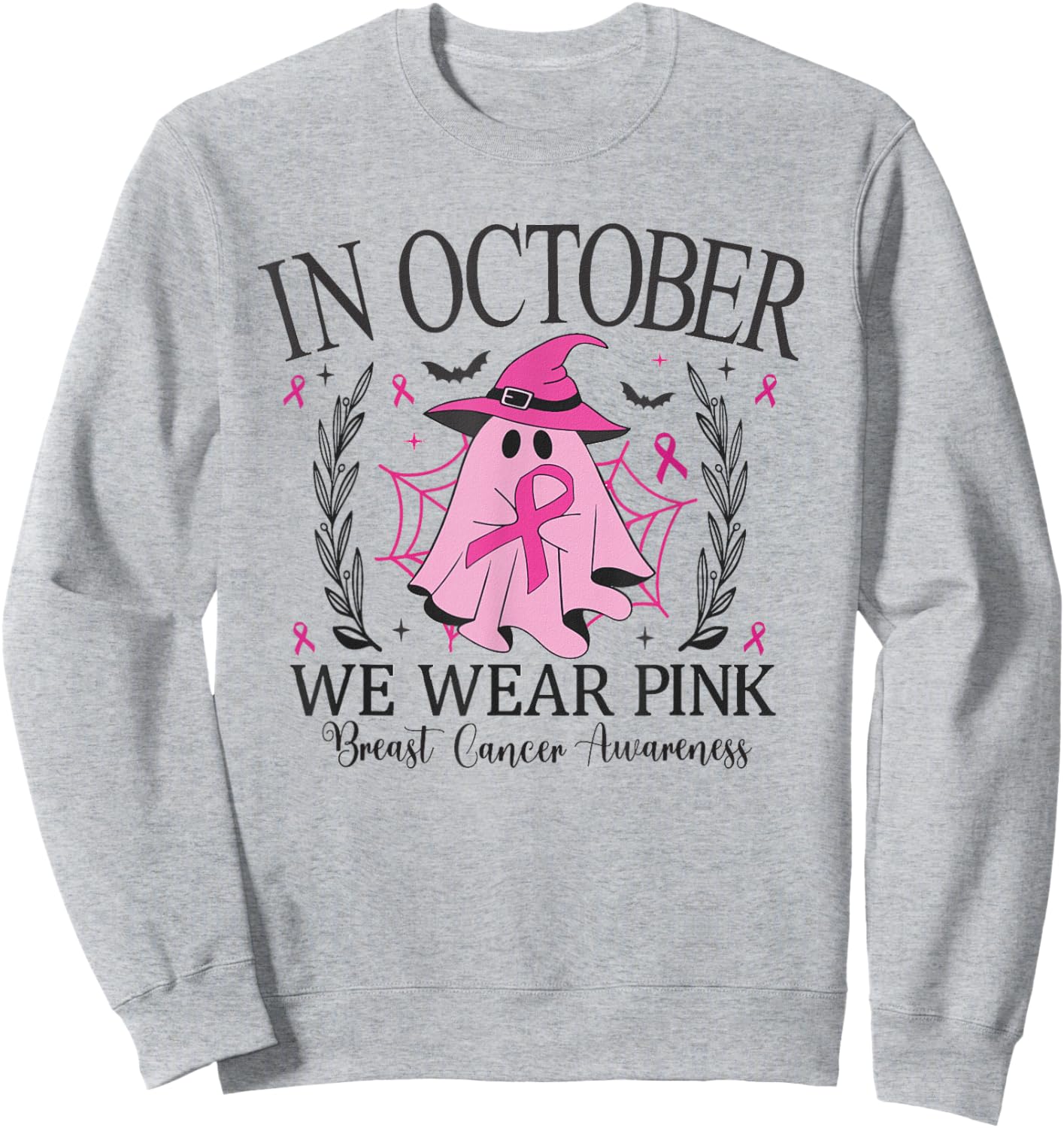 In October We Wear Pink Breast Cancer Awareness pink ribbon Sweatshirt - Sweatshirt | Ash