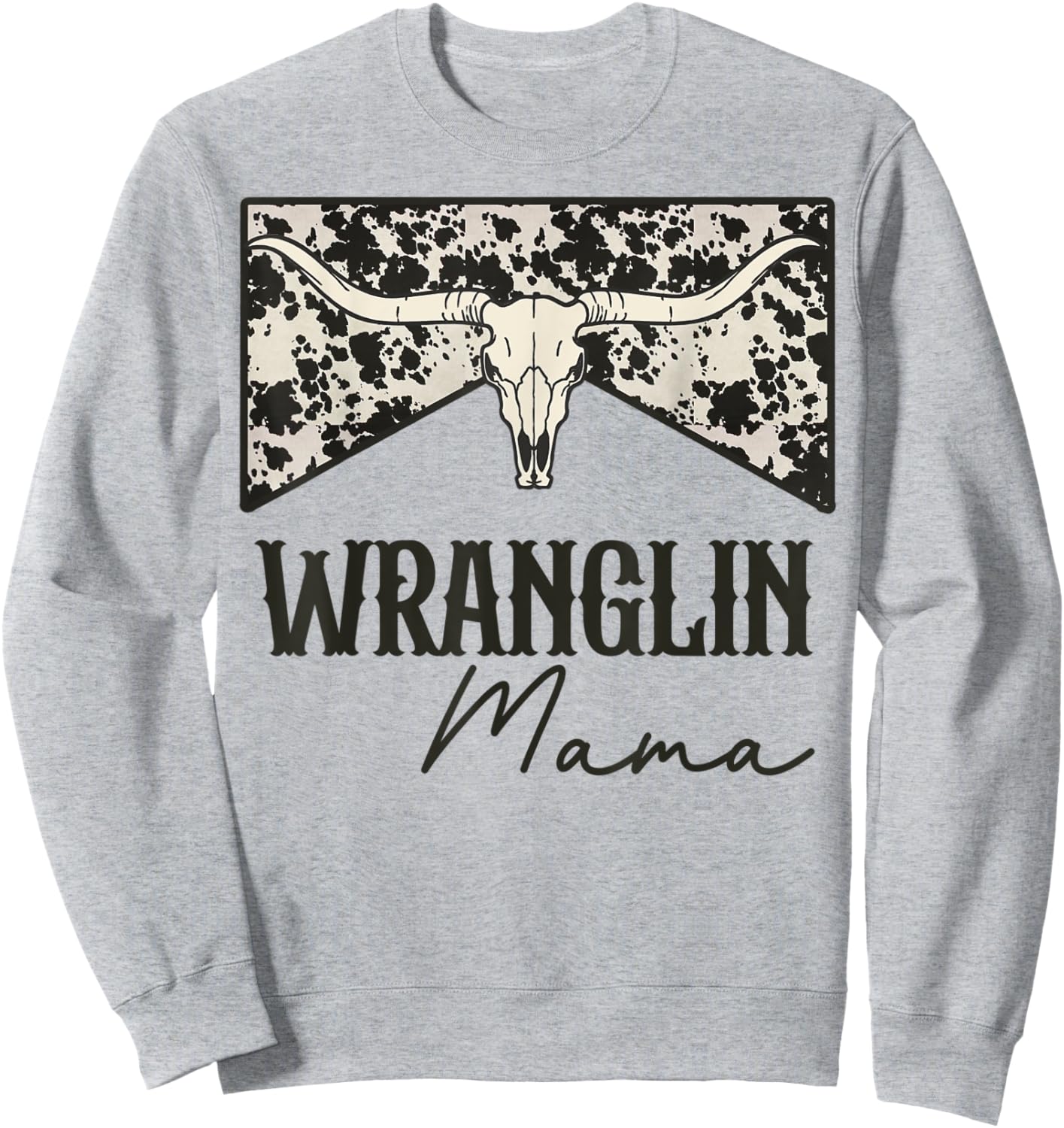 Wranglin Mama Retro Bull Skull Leopard Western Rodeo Country Sweatshirt - Sweatshirt | Ash