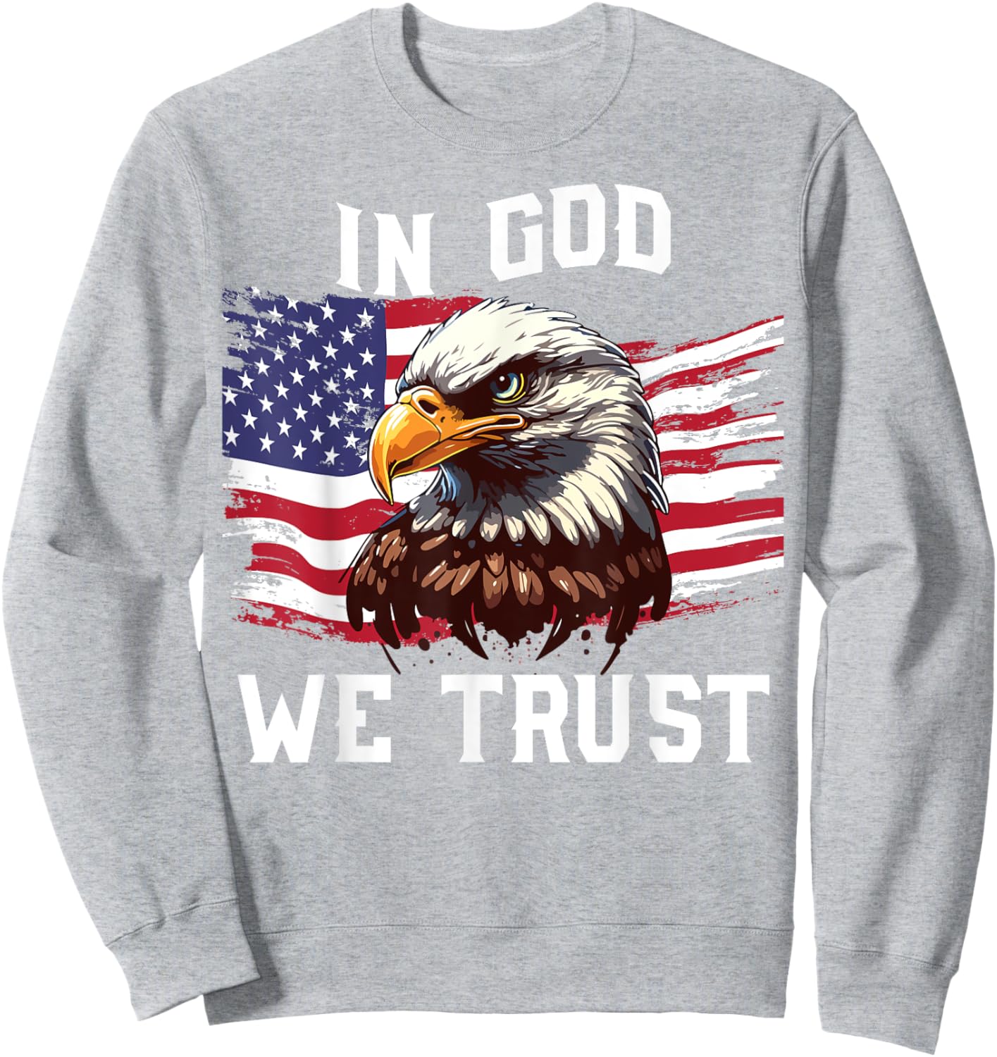Men In God We Trust 4th July American Flag Eagle Boy Toddler Sweatshirt - Sweatshirt | Ash