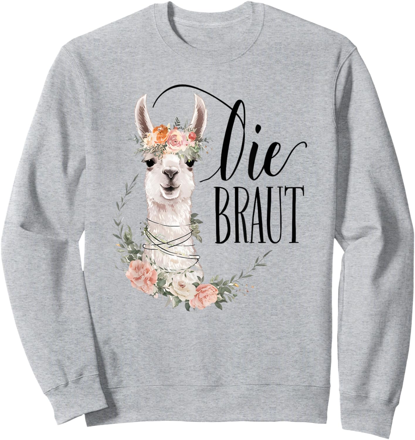 Braut Bride to be Lama Alpaka Alpaca Verlobung Braut JGA Sweatshirt - Sweatshirt | Ash