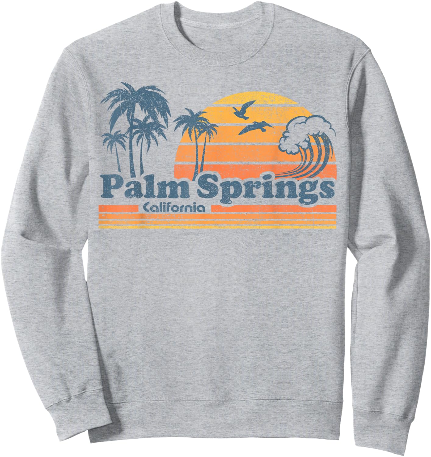 Palm Springs California Beach Vacation Cute Cali 70s Retro Sweatshirt - Sweatshirt | Ash