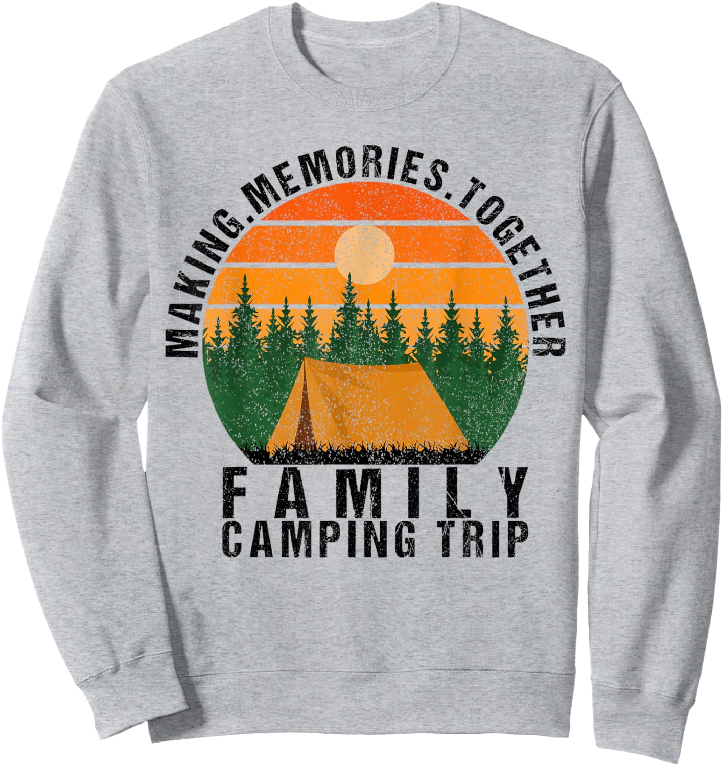 Vintage Camper Camp Family Camping Trip 2025 Women Men Kids Sweatshirt - Sweatshirt | Ash