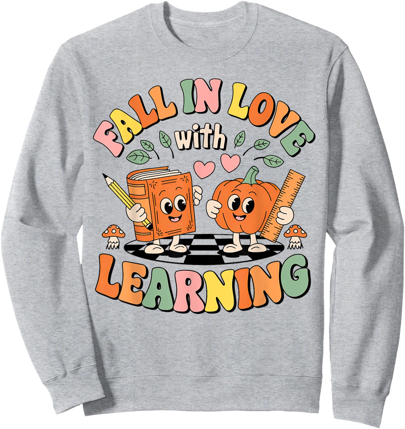 Fall In Love With Learning Retro Autumn Teacher Thanksgiving Sweatshirt - Sweatshirt | Ash