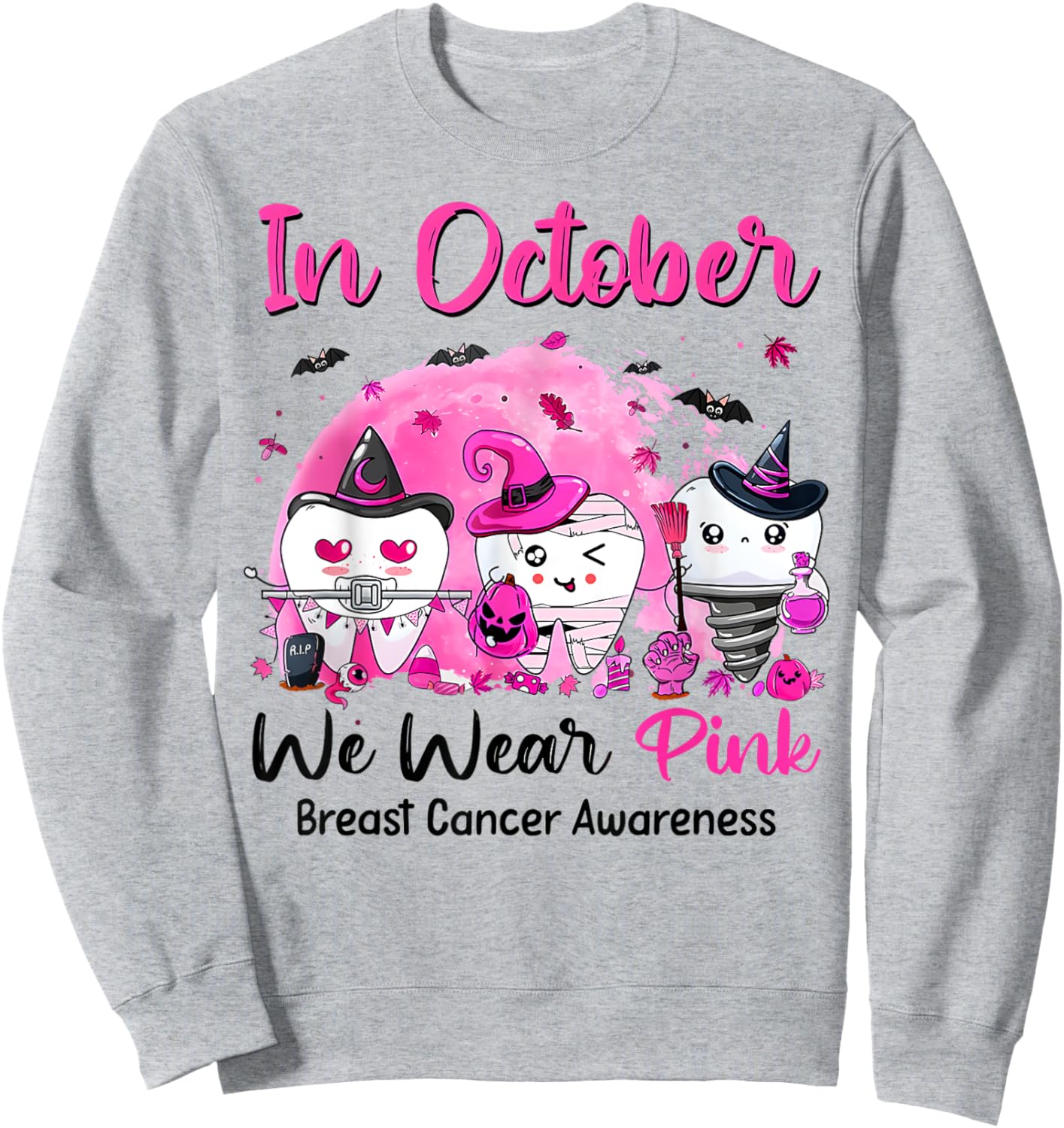In October we Wear Pink Breast Cancer Leopard Dentist Dental Sweatshirt - Sweatshirt | Ash