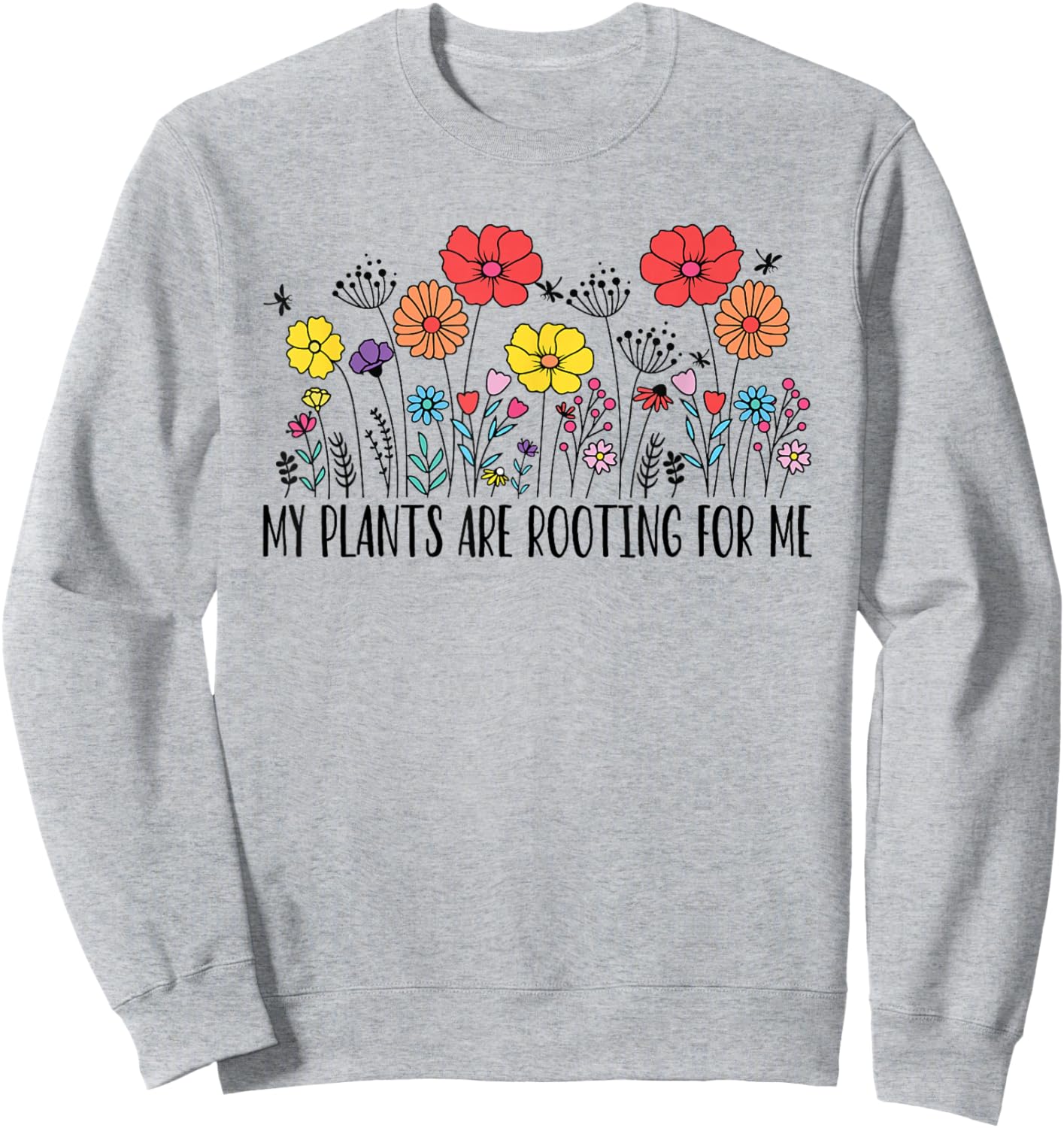 Retro Vintage My Plants Are Rooting For Me Plant Lover Funny Sweatshirt - Sweatshirt | Ash