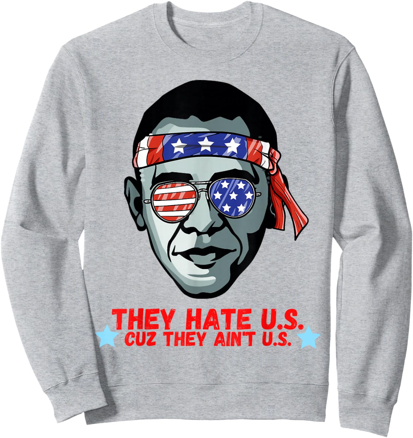 Funny Obama 4th of July Shirt for Adults Men Women Sweatshirt - Sweatshirt | Ash