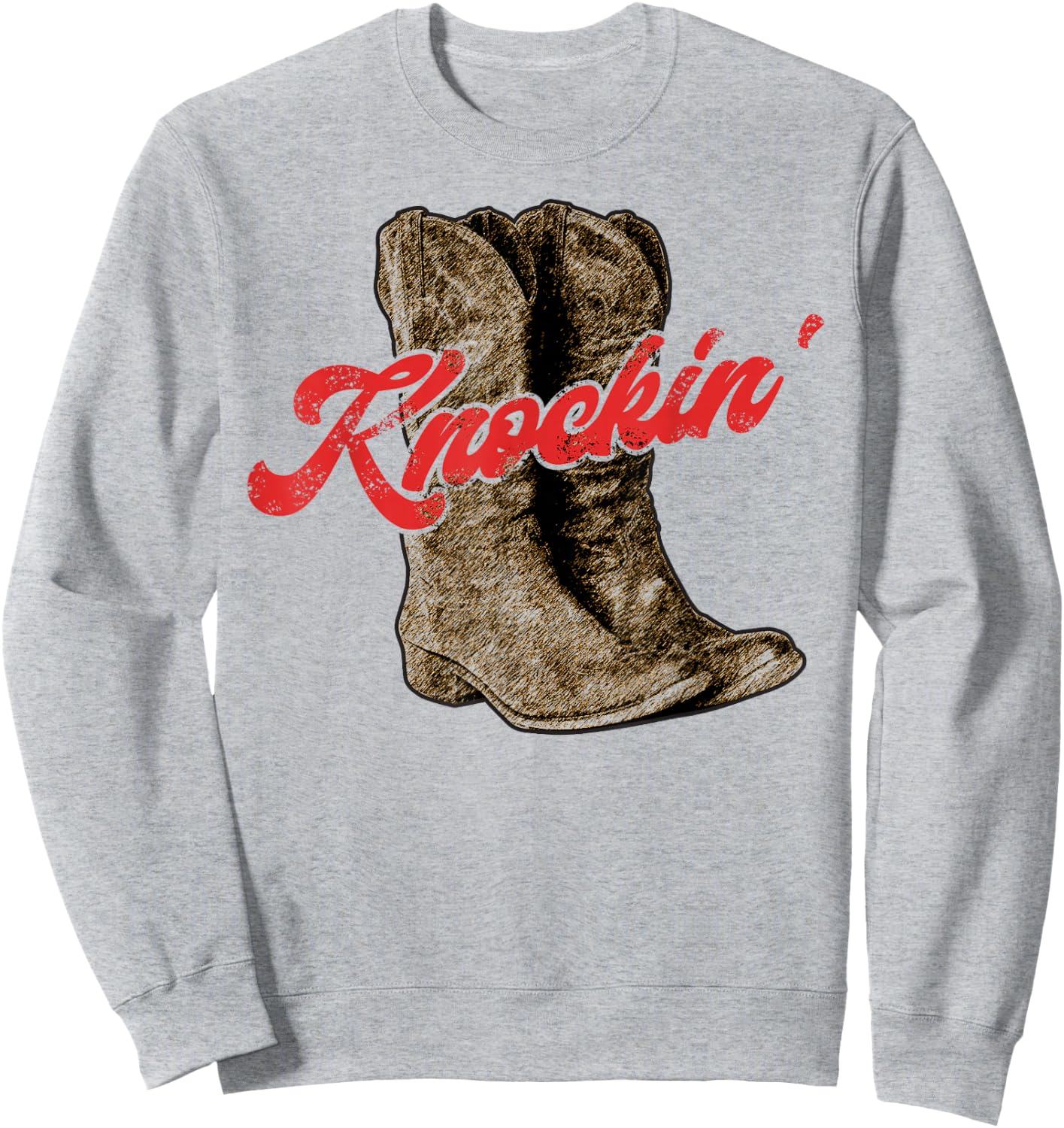 Knockin Boots Boot Cowboy Country Vintage Cowgirl Sweatshirt - Sweatshirt | Ash
