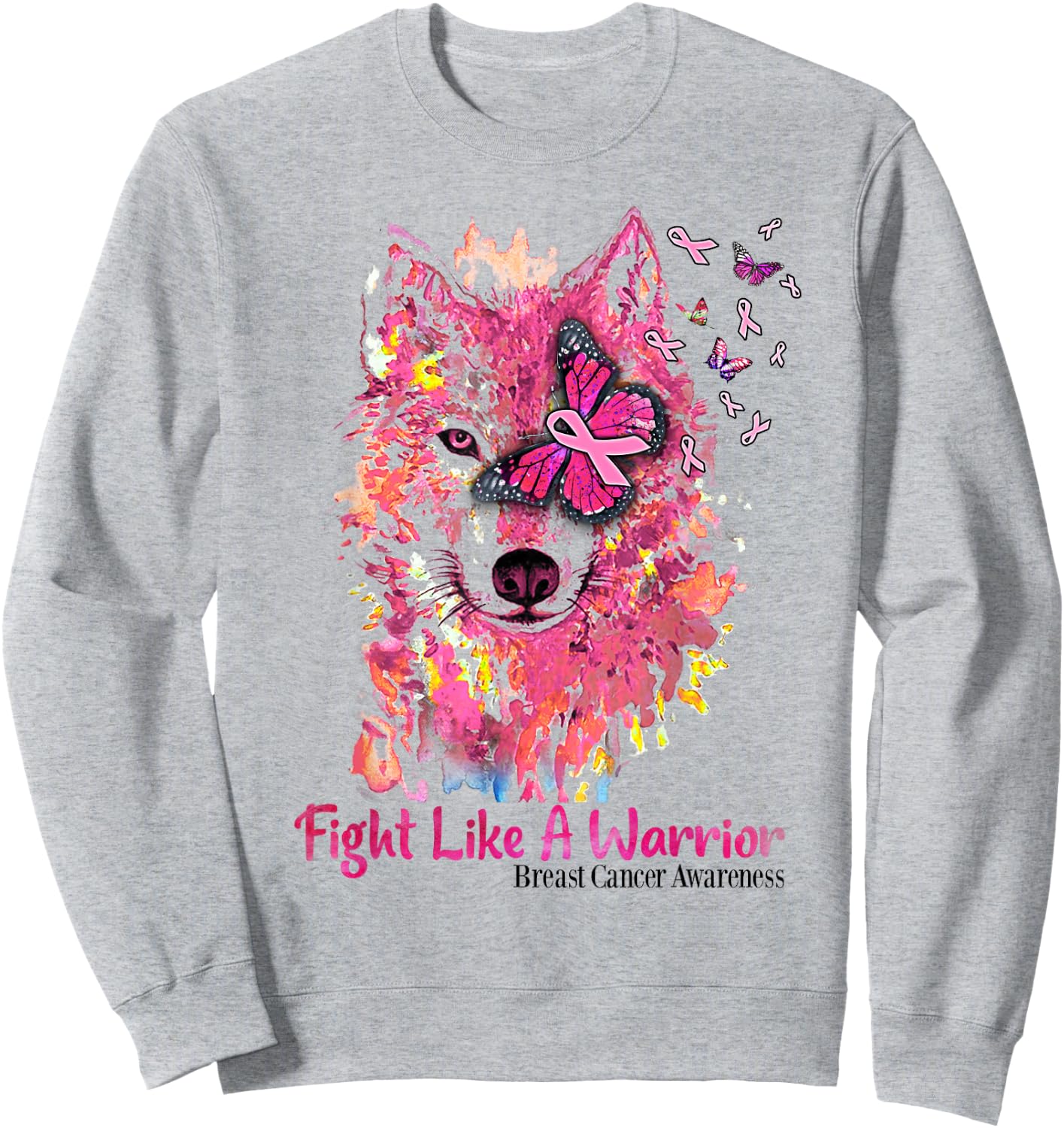 Fight Like A Warrior Wolf Breast Cancer Awareness Sweatshirt - Sweatshirt | Ash