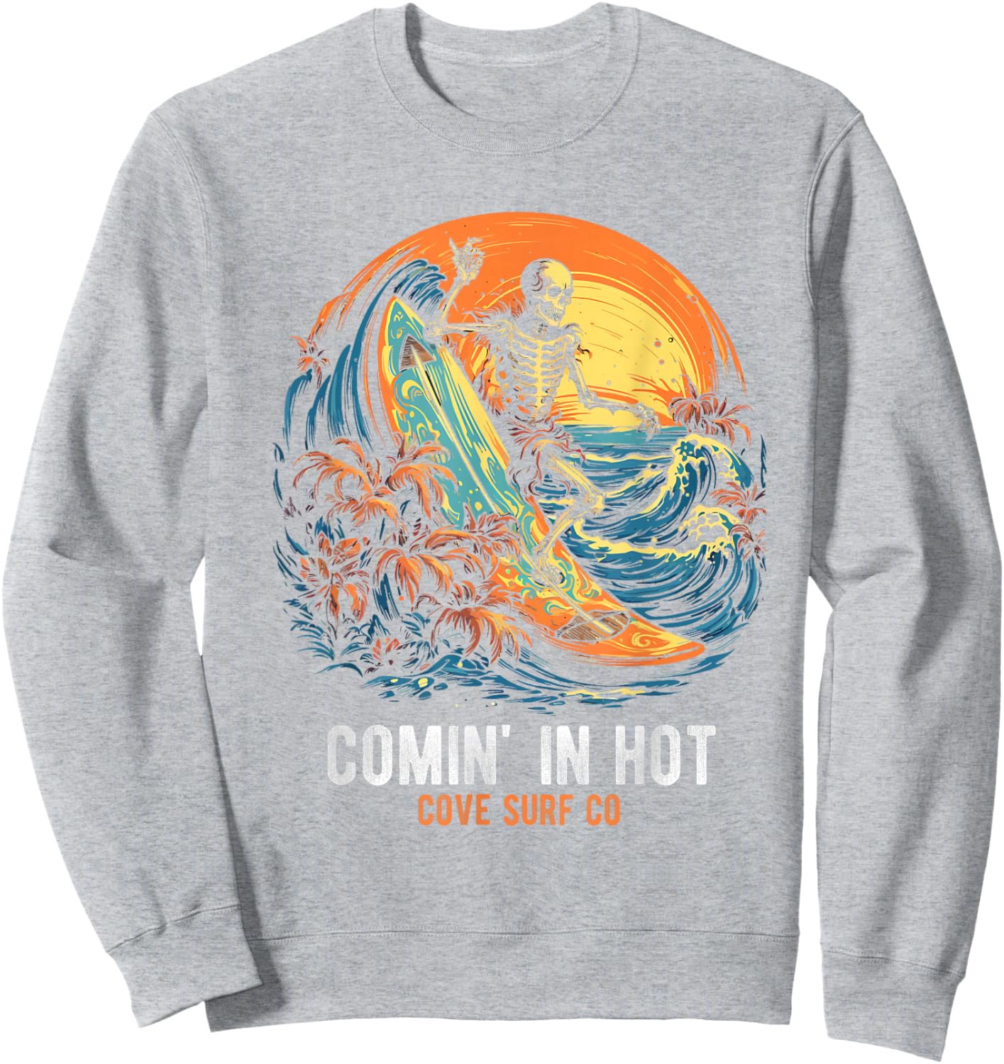 COMIN' IN HOT COVE SURF CO Surfing Skeleton Sweatshirt - Sweatshirt | Ash
