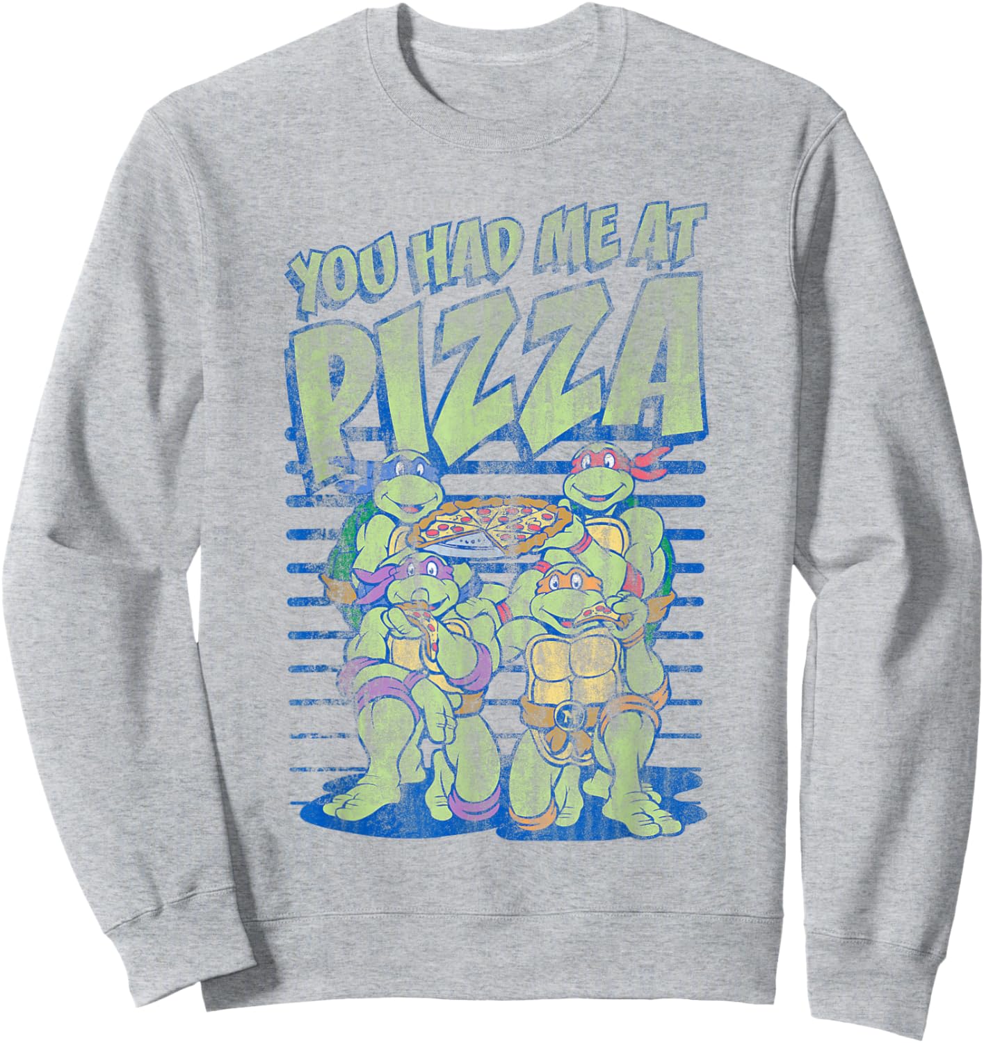 Teenage Mutant Ninja Turtles You Had Me At Pizza Distressed Sweatshirt - Sweatshirt | Ash