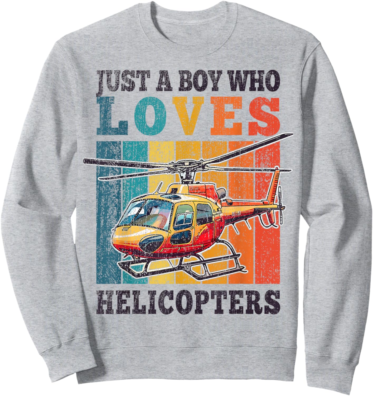 Helicopter Just A Boy Who Loves Helicopters Kid Boys Toddler Sweatshirt - Sweatshirt | Ash