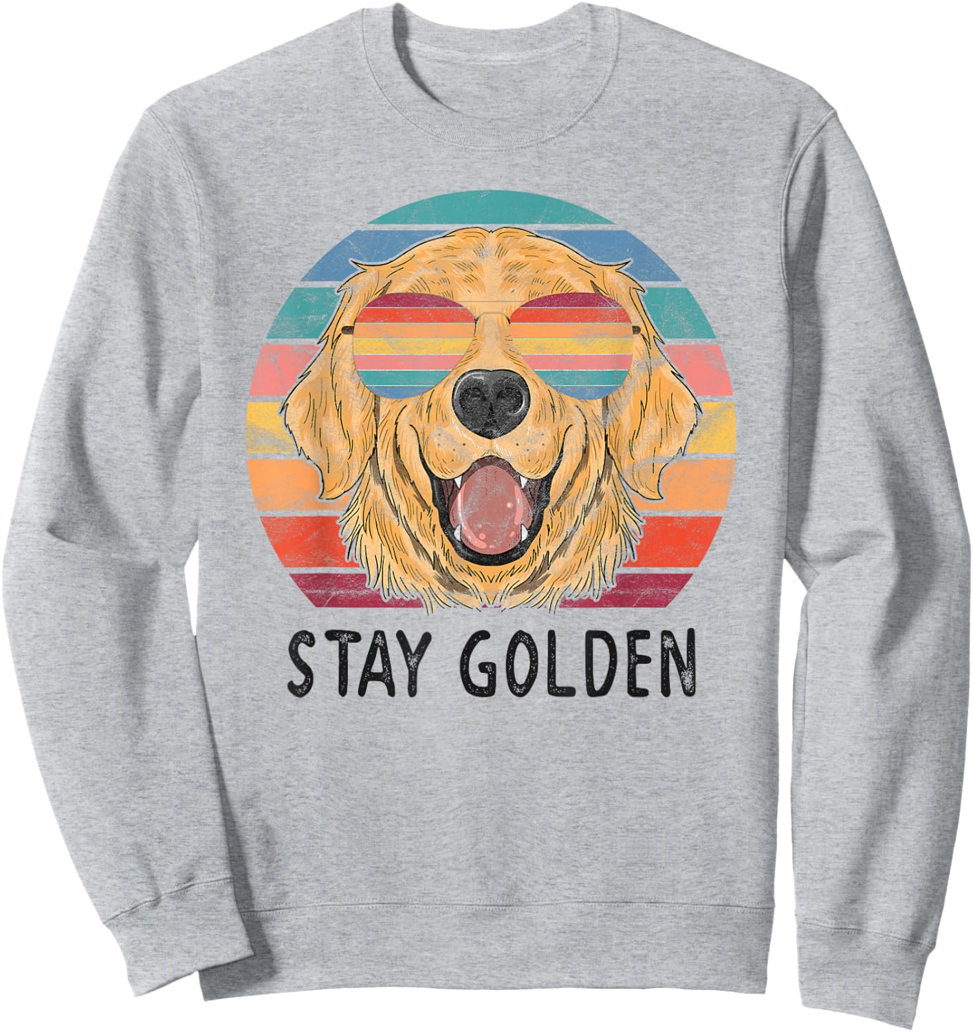 Stay Golden Retriever Dog Men Women Girls Kids Sweatshirt - Sweatshirt | Ash