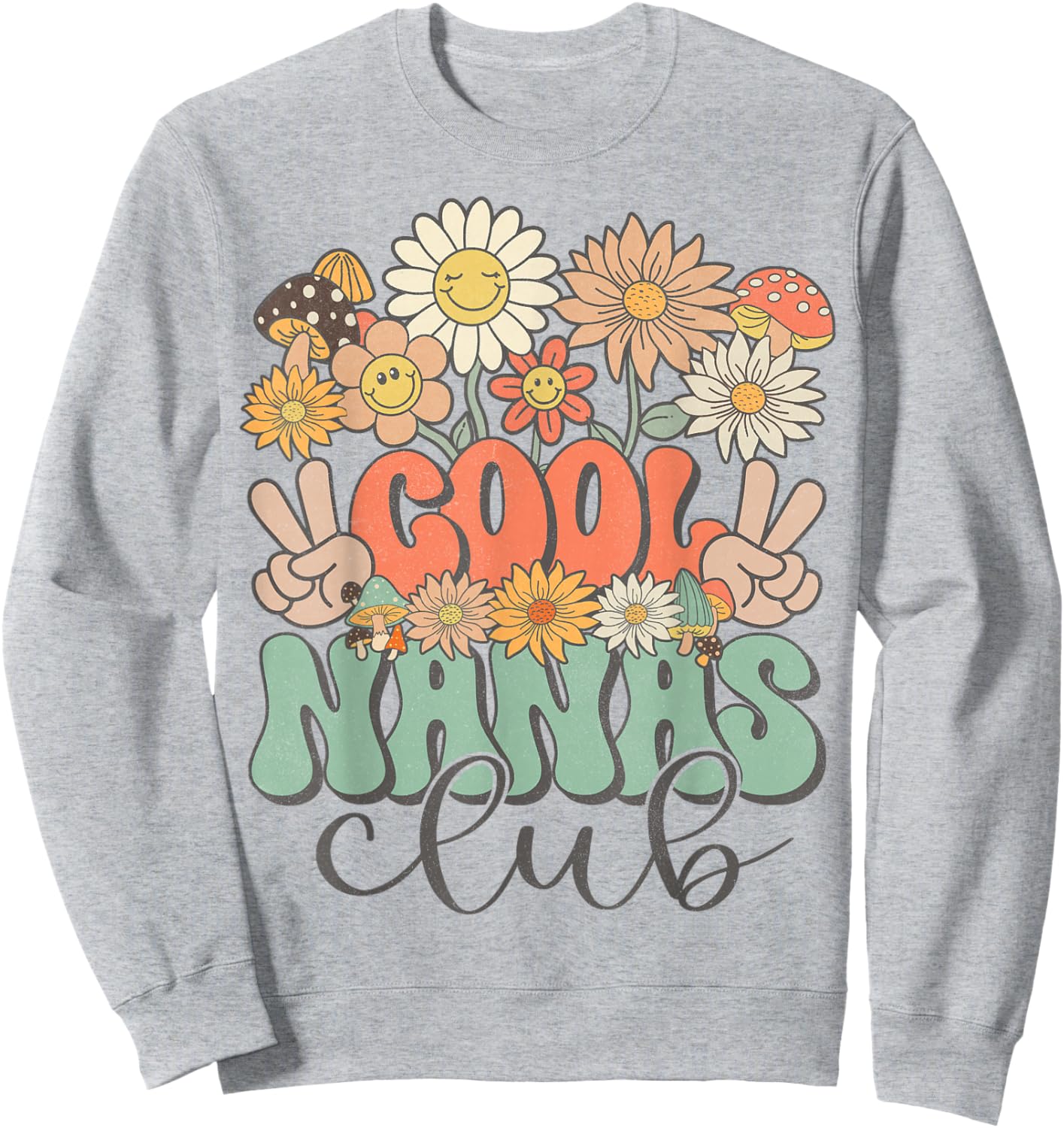 Matching Family Cool Nanas Club Groovy Retro Floral Nana Sweatshirt - Sweatshirt | Ash