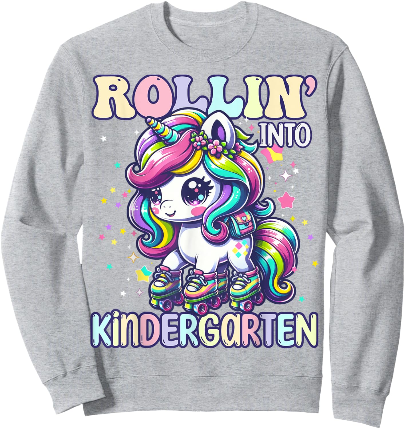 Kindergarten Back To School First Day Girls Rollin Unicorn Sweatshirt - Sweatshirt | Ash